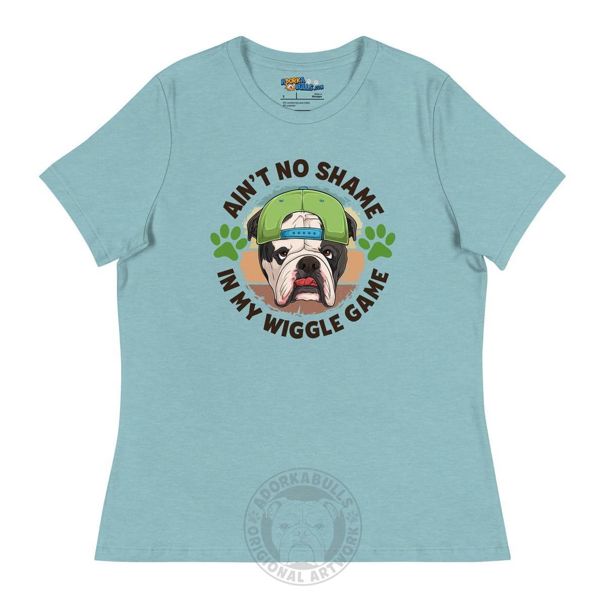 "Ain’t No Shame in My Wiggle Game" Male English Bulldog Women’s Tee