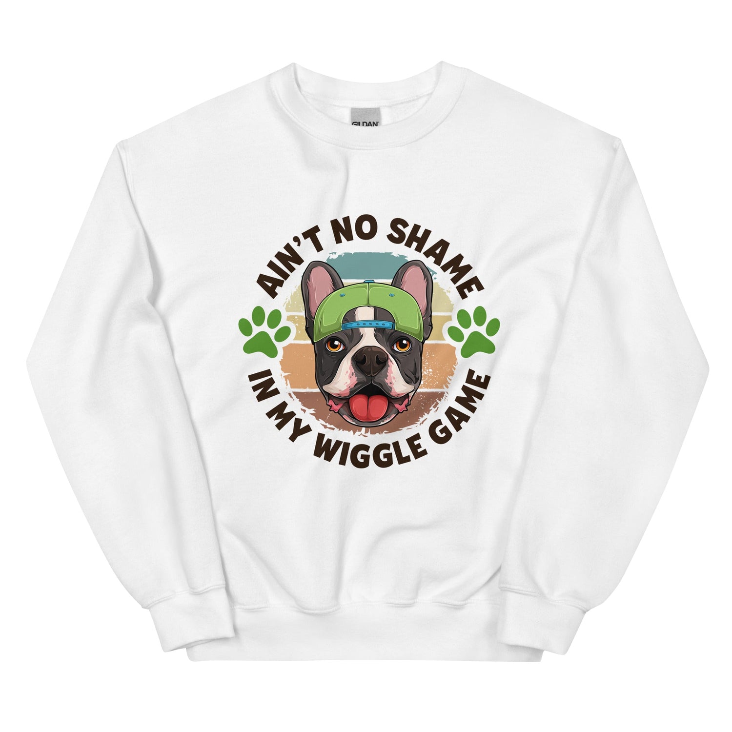 "Ain’t No Shame in My Wiggle Game" – Male Frenchie Unisex Sweatshirt