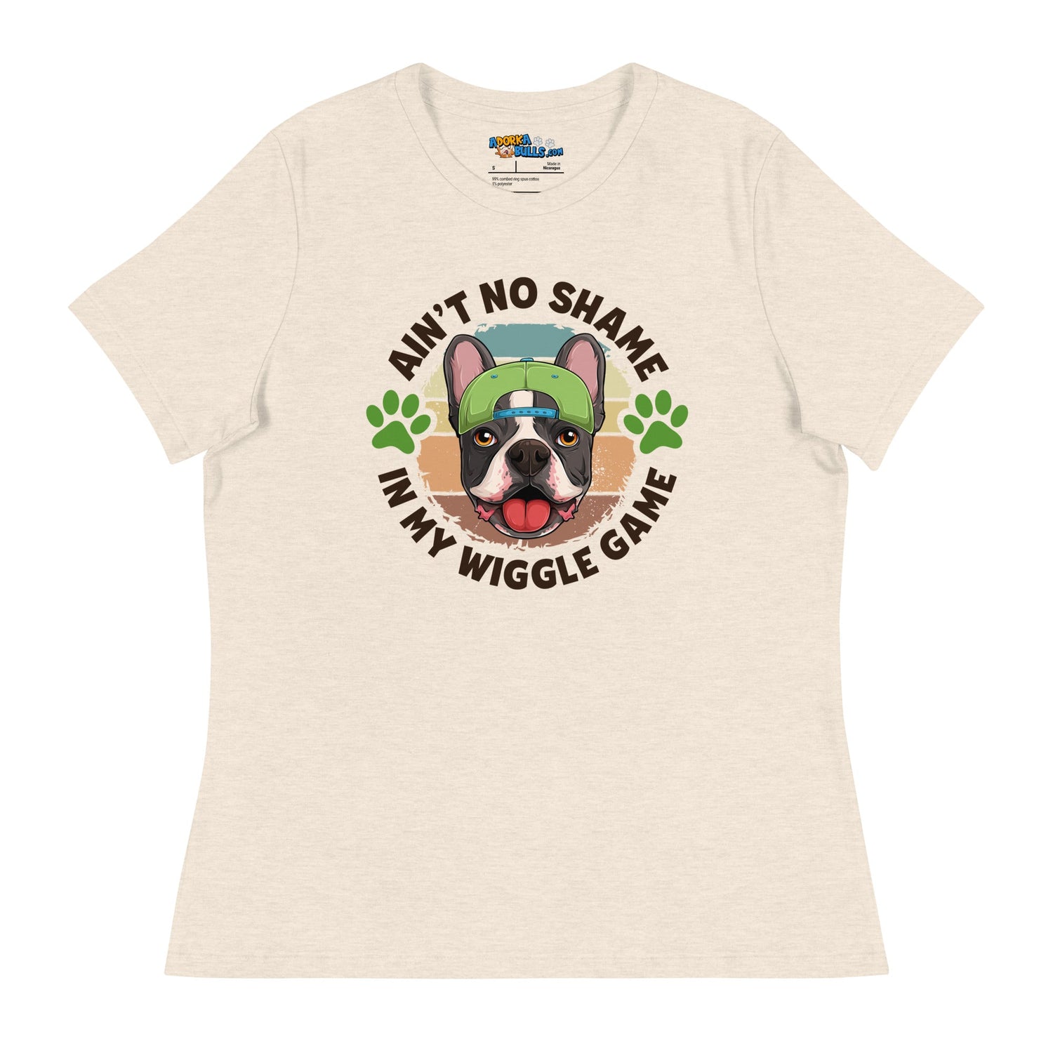 "Ain’t No Shame in My Wiggle Game" Male Frenchie Women’s Tee
