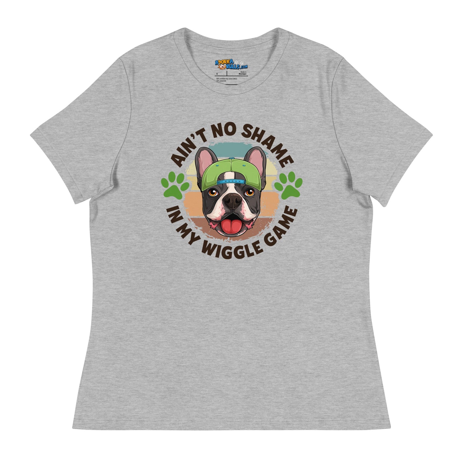 "Ain’t No Shame in My Wiggle Game" Male Frenchie Women’s Tee