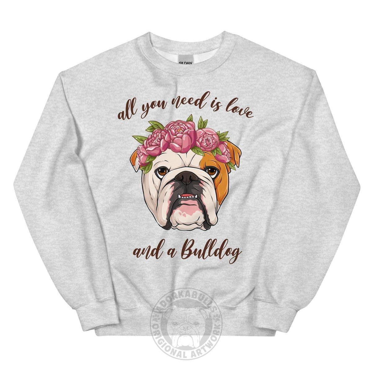 "All You Need Is Love and a Bulldog" Sweatshirt | Red & White Colored