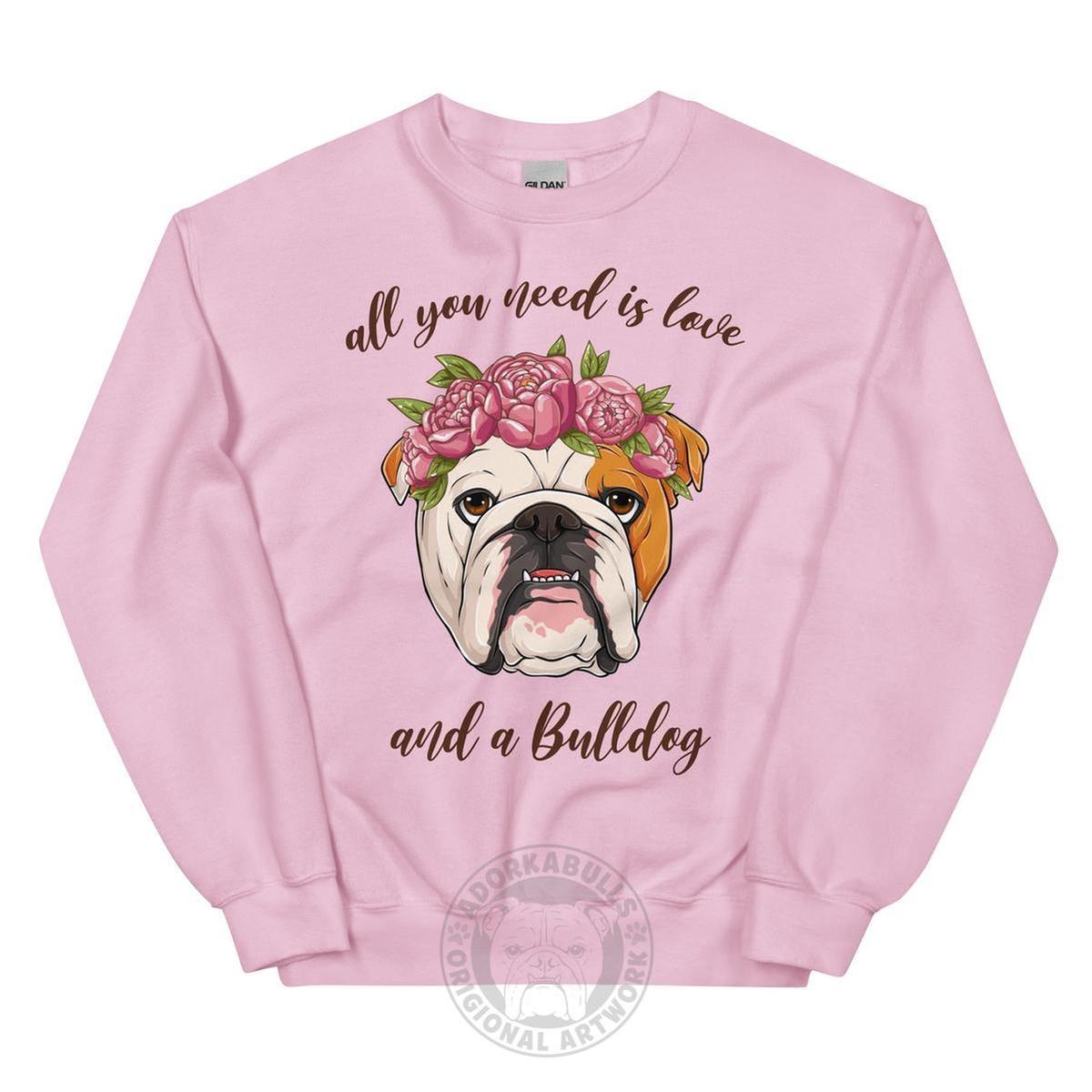 "All You Need Is Love and a Bulldog" Sweatshirt | Red & White Colored