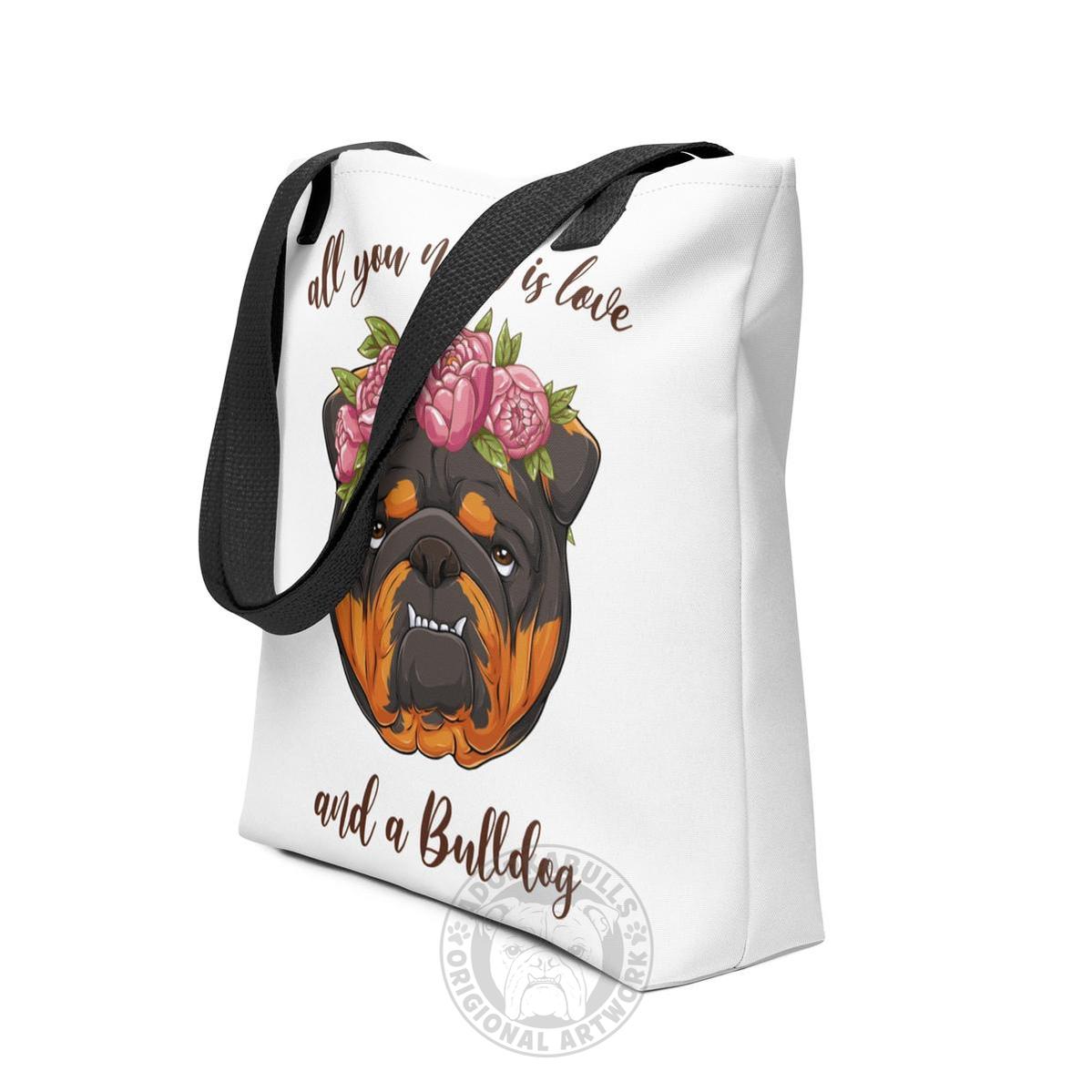 "All You Need Is Love and a Bulldog" Tote Bag | Tri Colored
