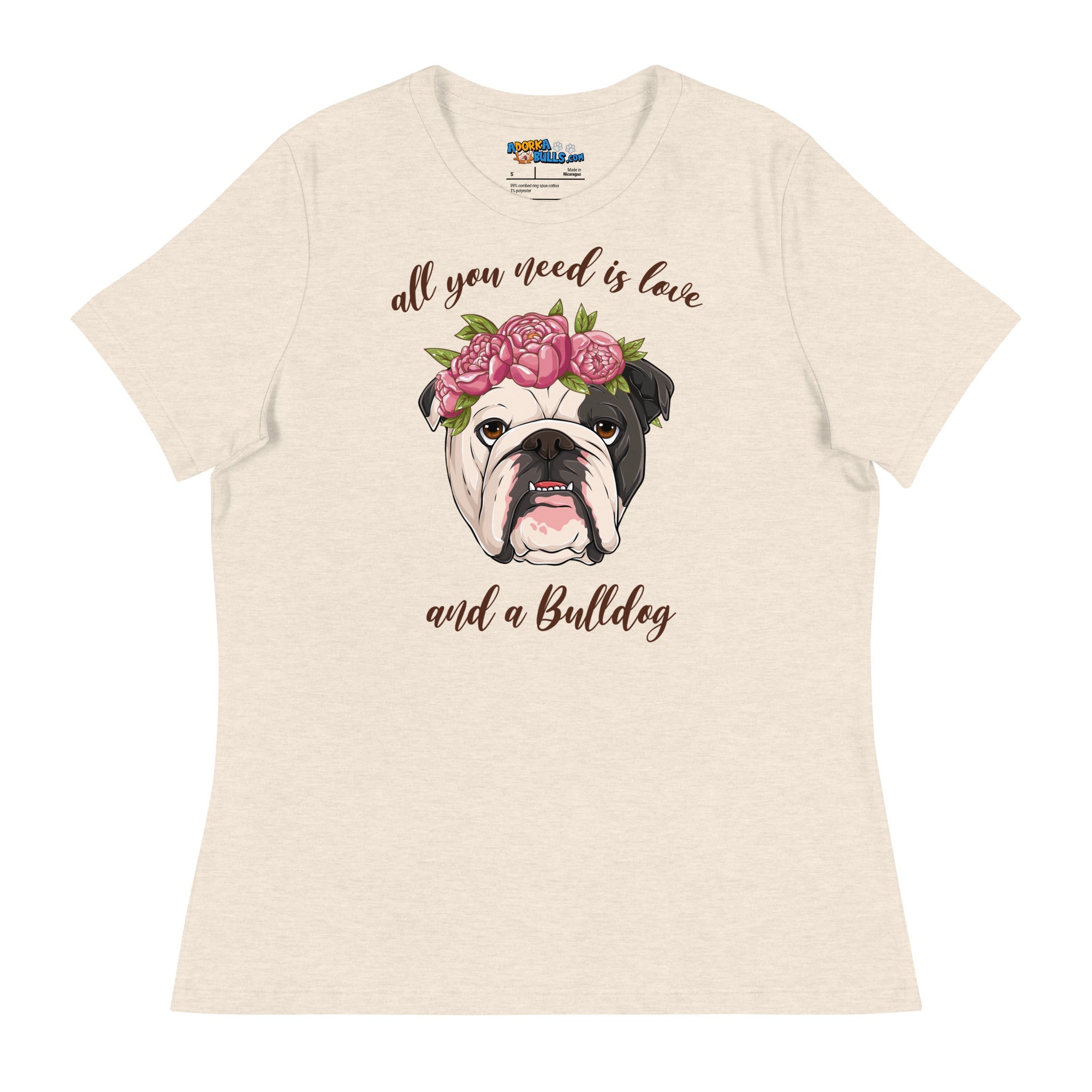 "All You Need Is Love and a Bulldog" Women&
