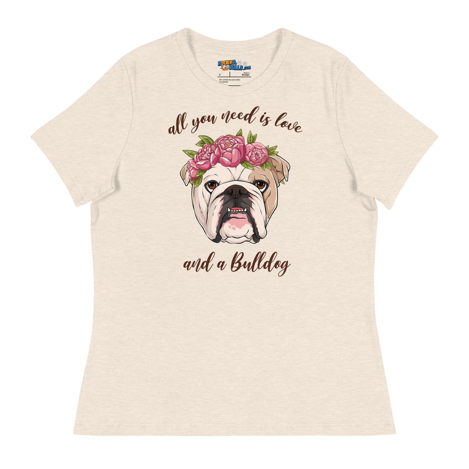 "All You Need Is Love and a Bulldog" Women&