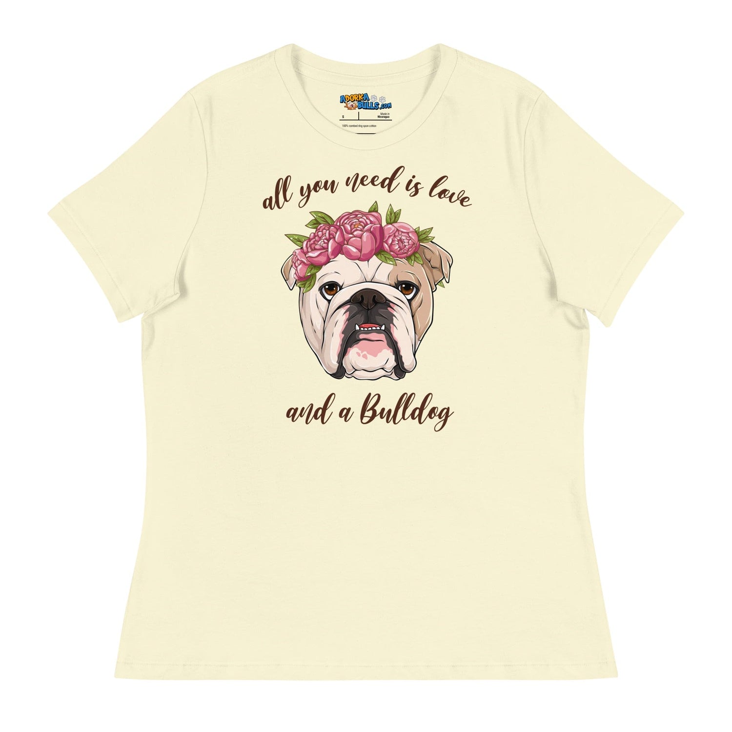 "All You Need Is Love and a Bulldog" Women&