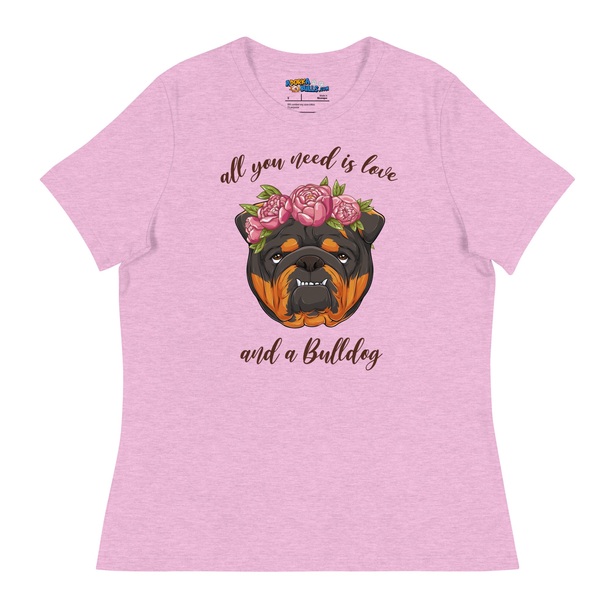 "All You Need Is Love and a Bulldog" Women&
