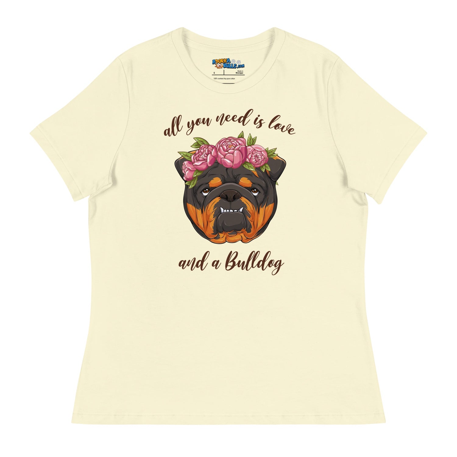 "All You Need Is Love and a Bulldog" Women&
