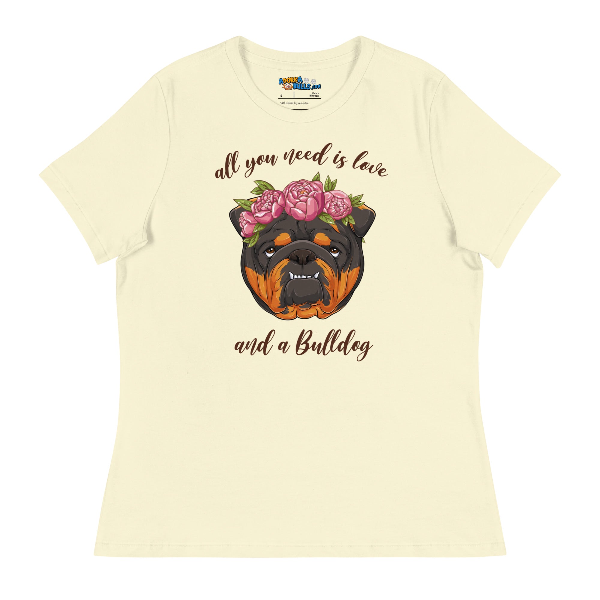 "All You Need Is Love and a Bulldog" Women&