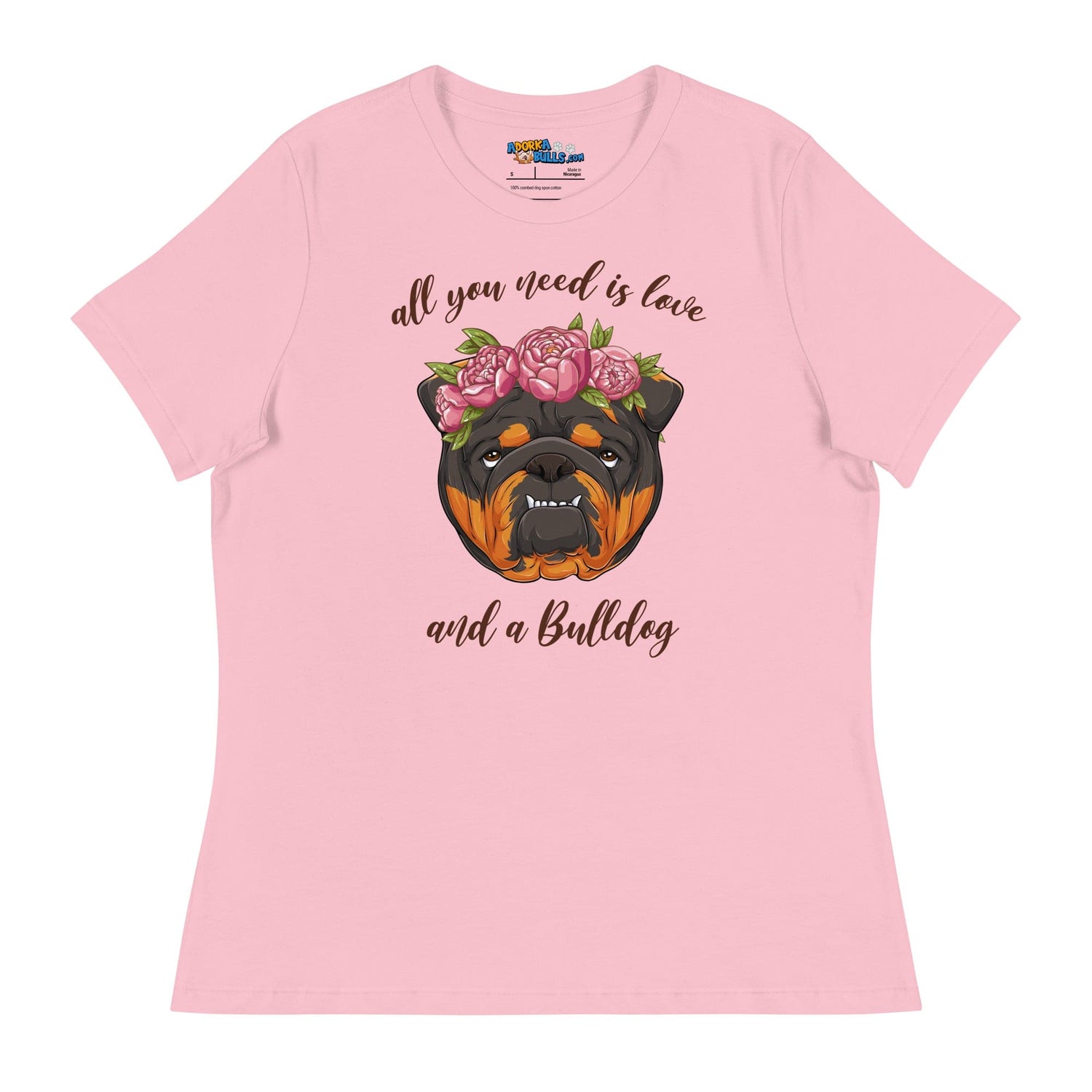 "All You Need Is Love and a Bulldog" Women&