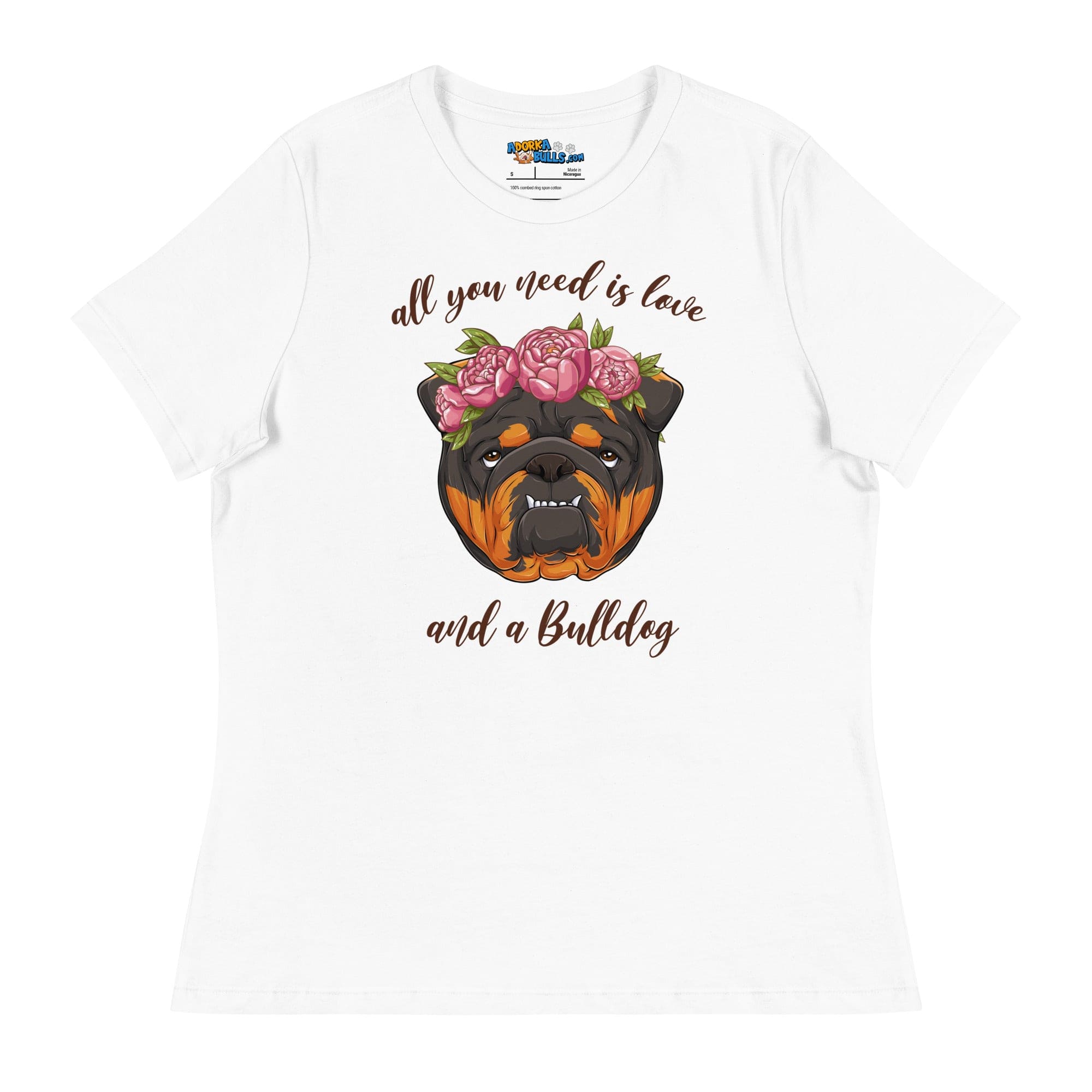 "All You Need Is Love and a Bulldog" Women&
