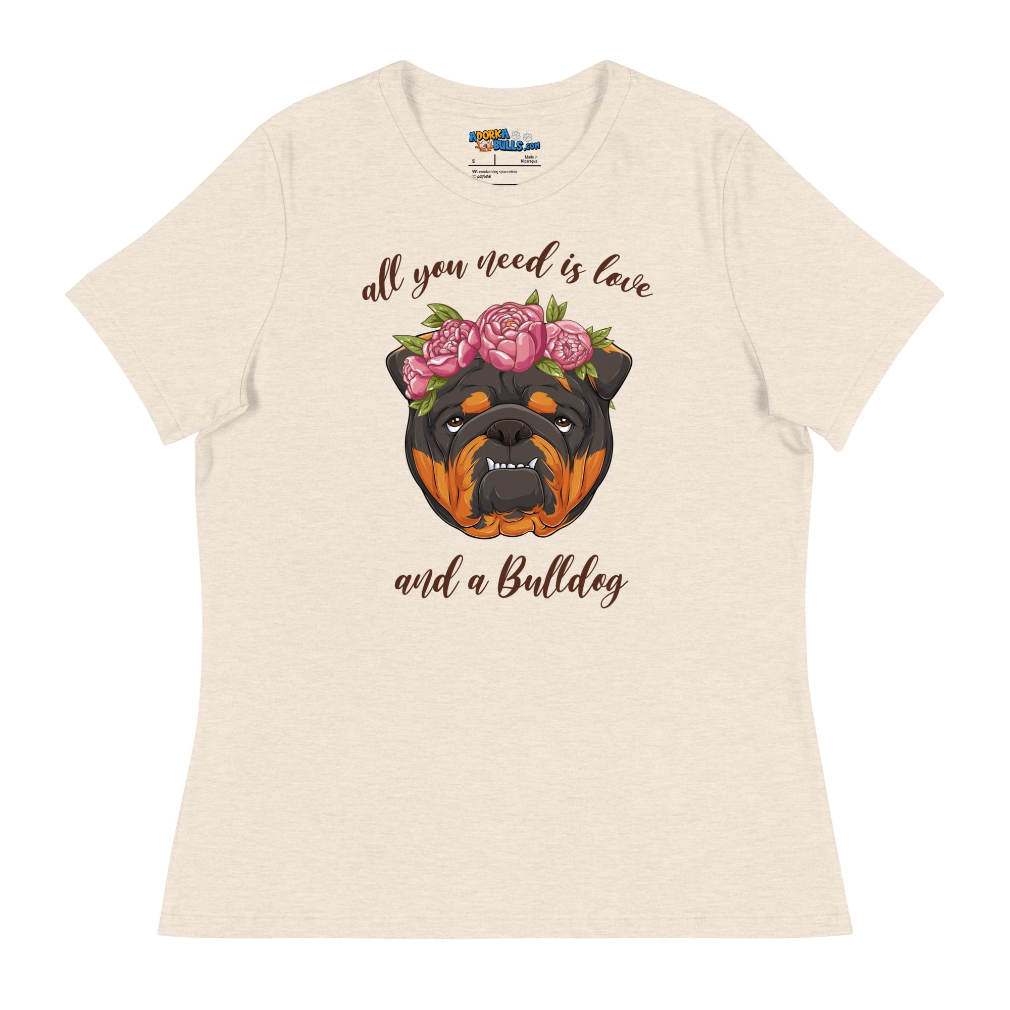 "All You Need Is Love and a Bulldog" Women&