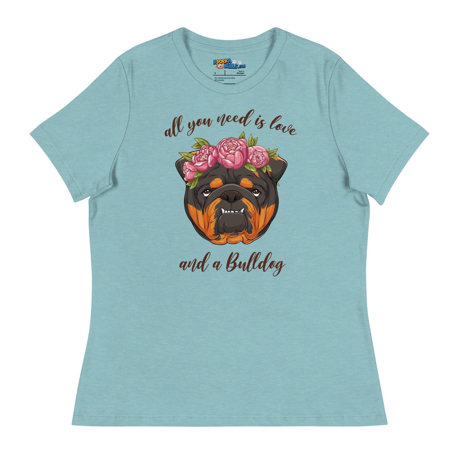 "All You Need Is Love and a Bulldog" Women&