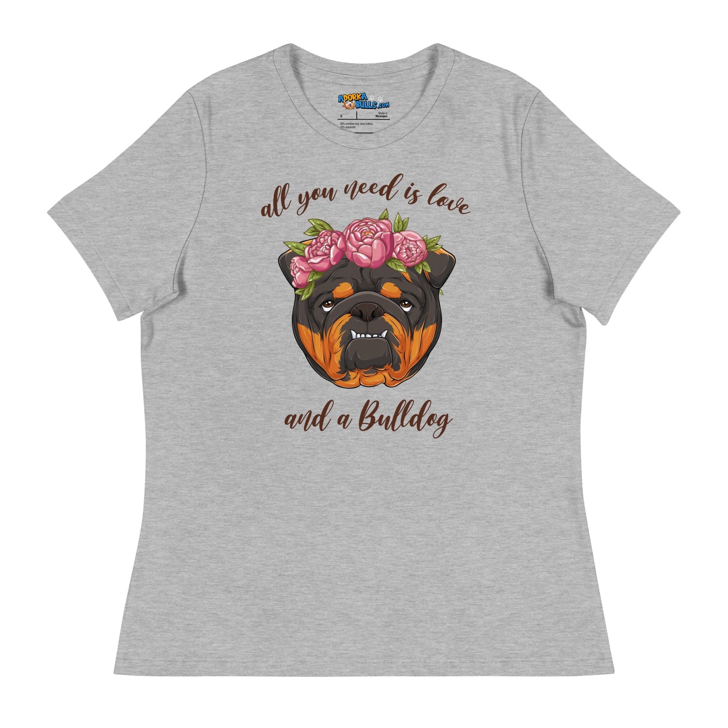 "All You Need Is Love and a Bulldog" Women&