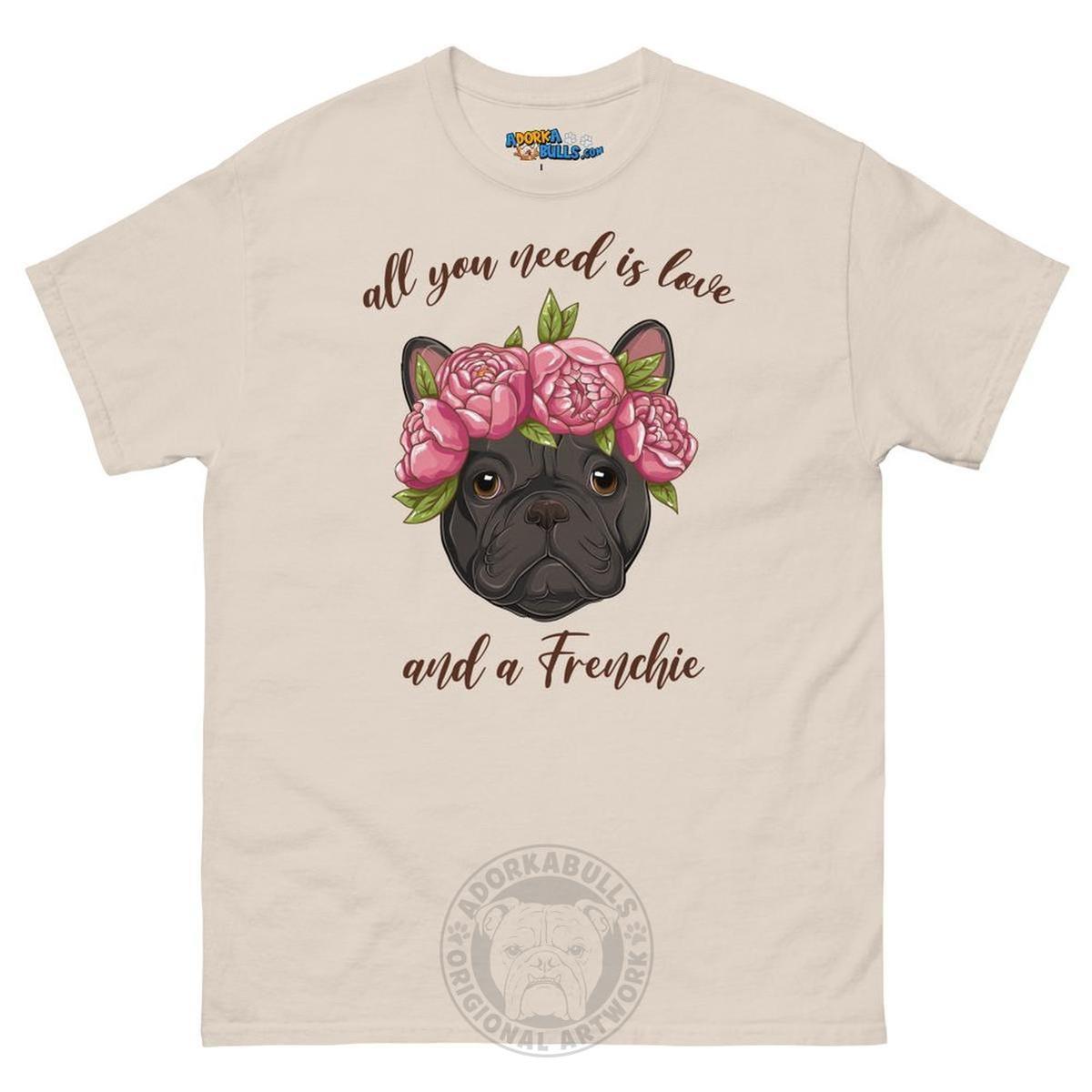 "All You Need Is Love and a Frenchie" Men&