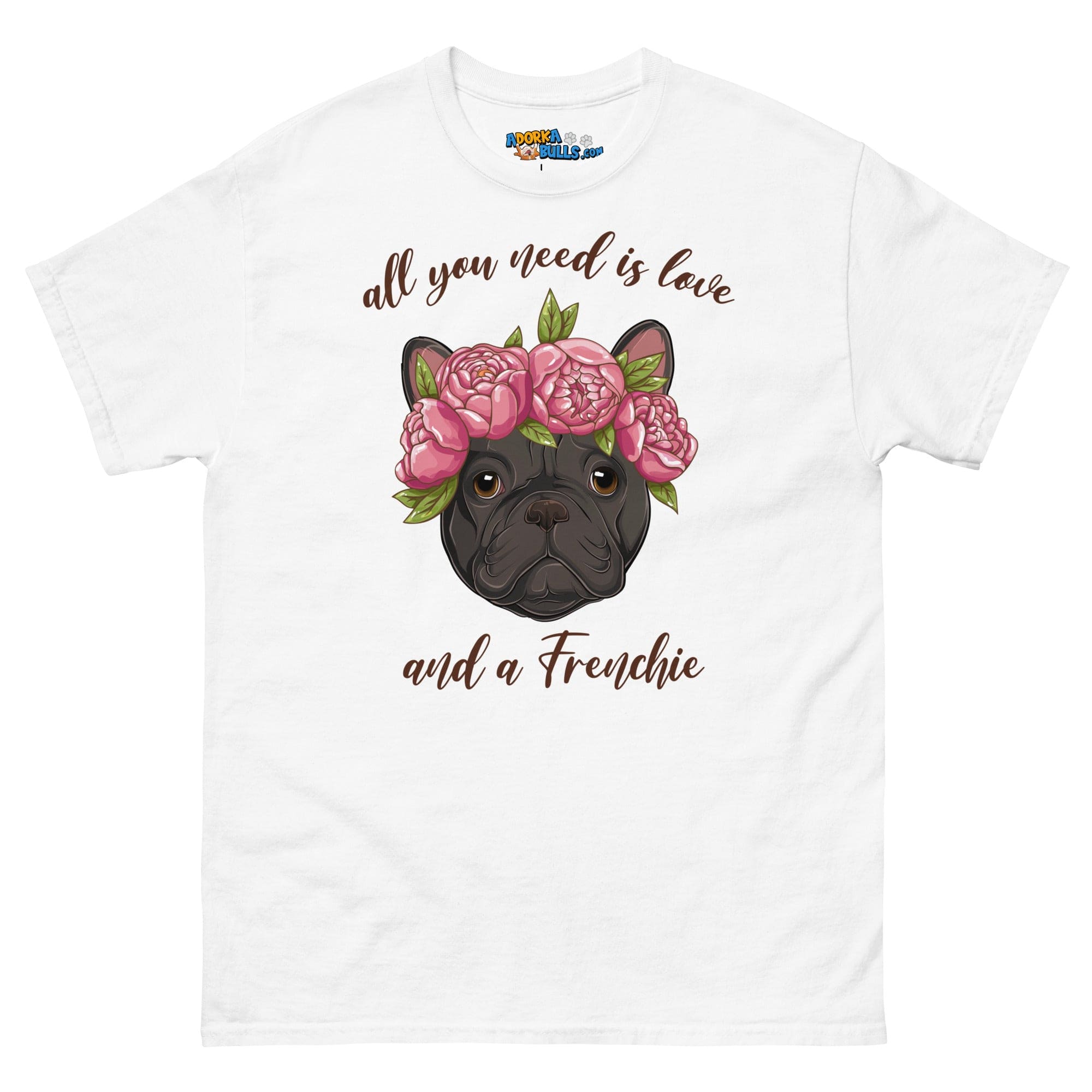 "All You Need Is Love and a Frenchie" Men&