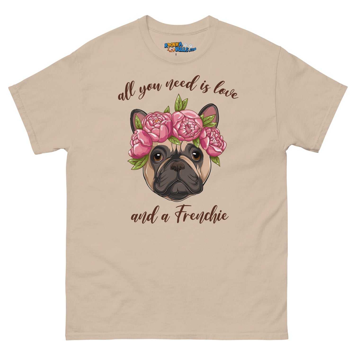 "All You Need Is Love and a Frenchie" Men&
