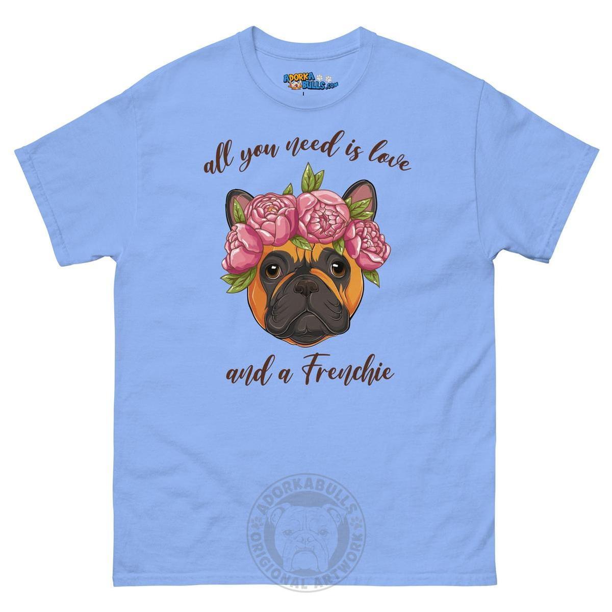 "All You Need Is Love and a Frenchie" Men&