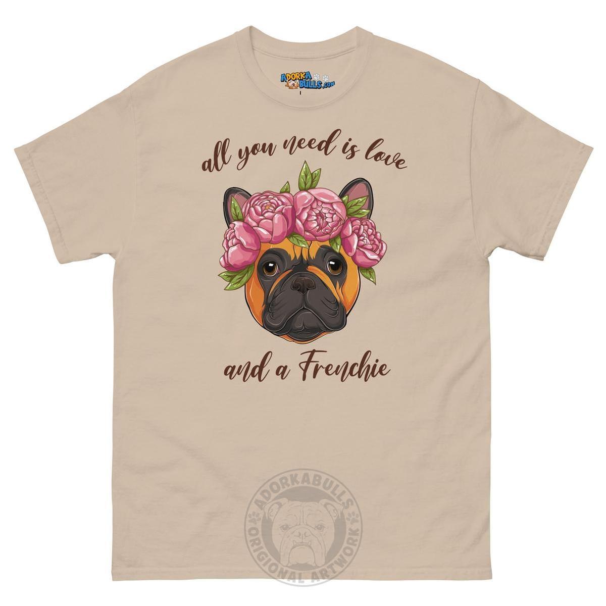 "All You Need Is Love and a Frenchie" Men&