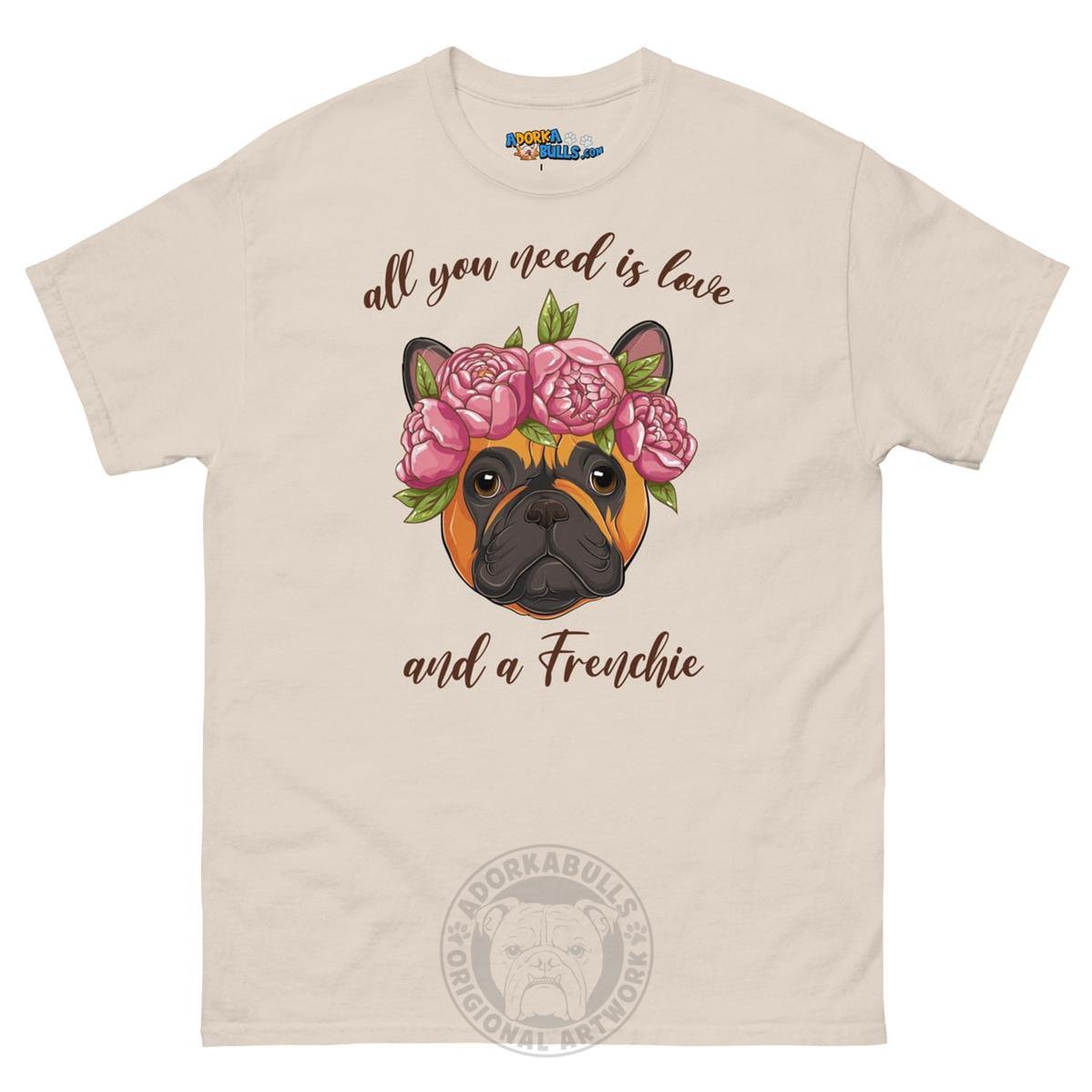 "All You Need Is Love and a Frenchie" Men&