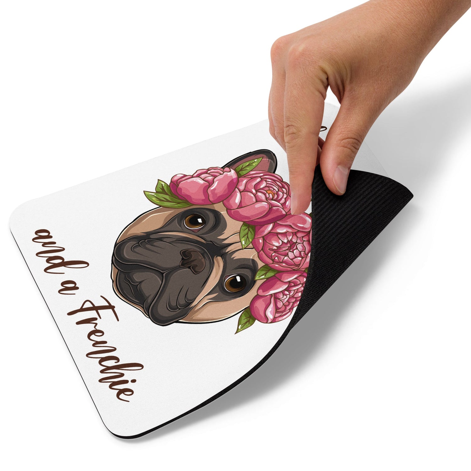 "All you Need Is Love And A Frenchie" Mouse Pad | Fawn & White Colored