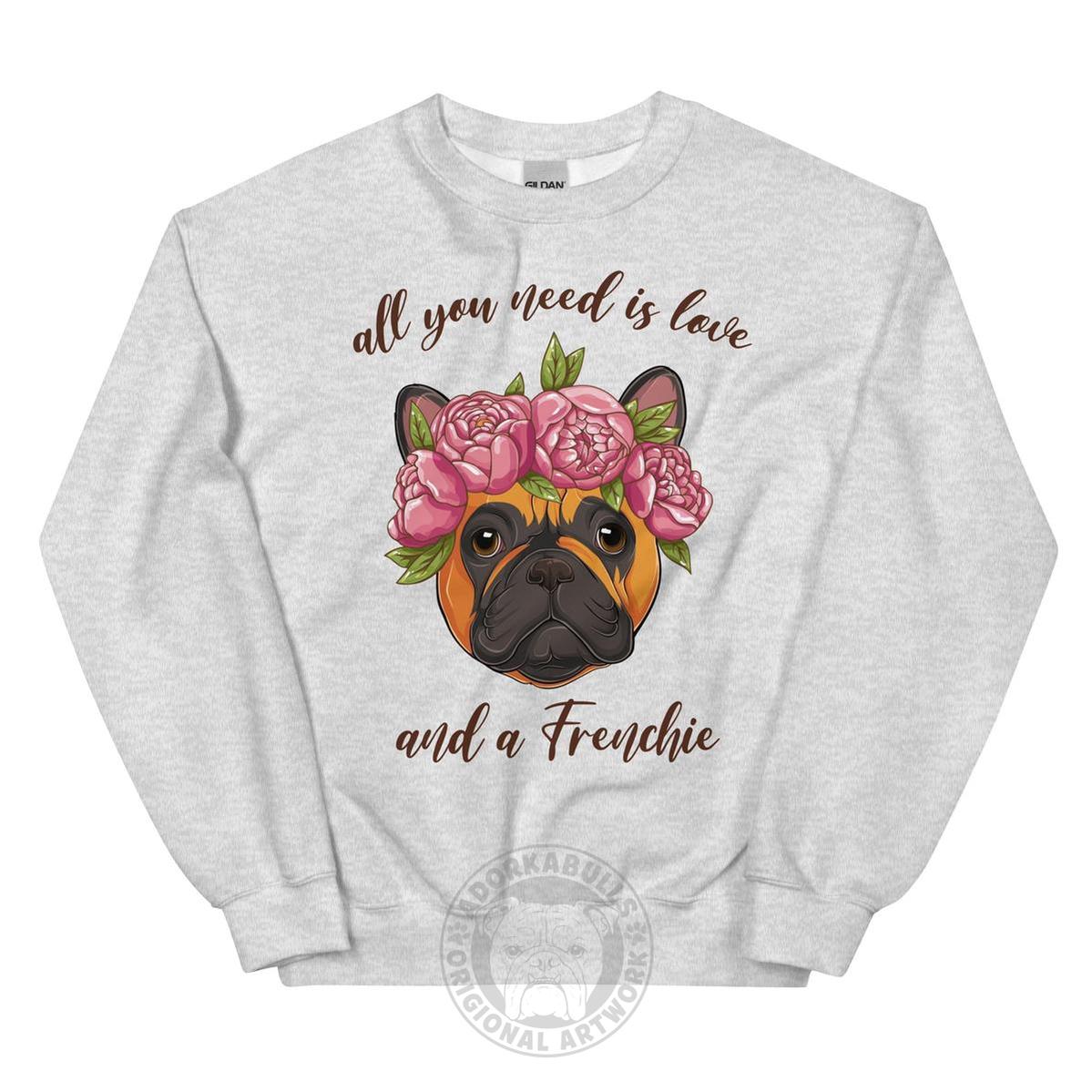 "All You Need Is Love and a Frenchie" Sweatshirt | Red & White Colored