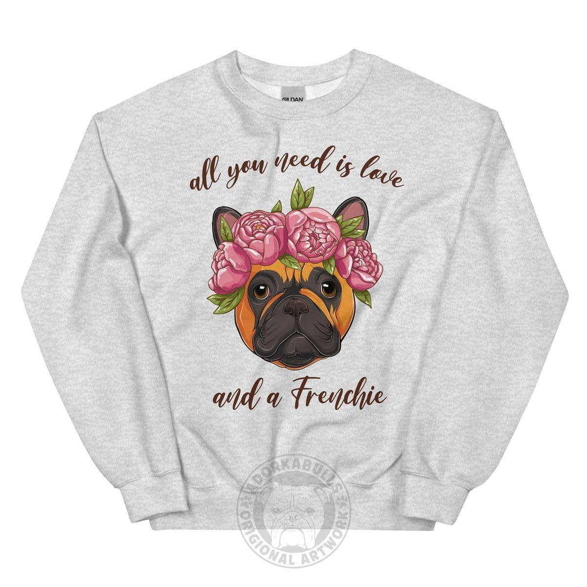 "All You Need Is Love and a Frenchie" Sweatshirt | Red & White Colored
