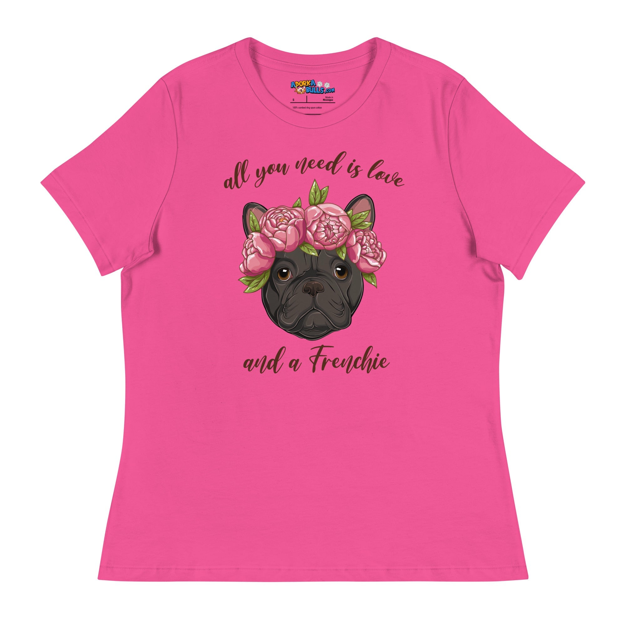 "All You Need Is Love and a Frenchie" Women&