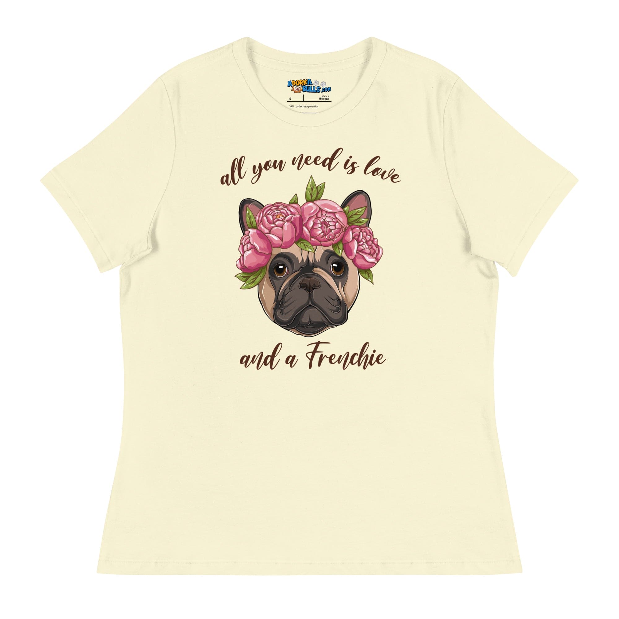 "All You Need Is Love and a Frenchie" Women&