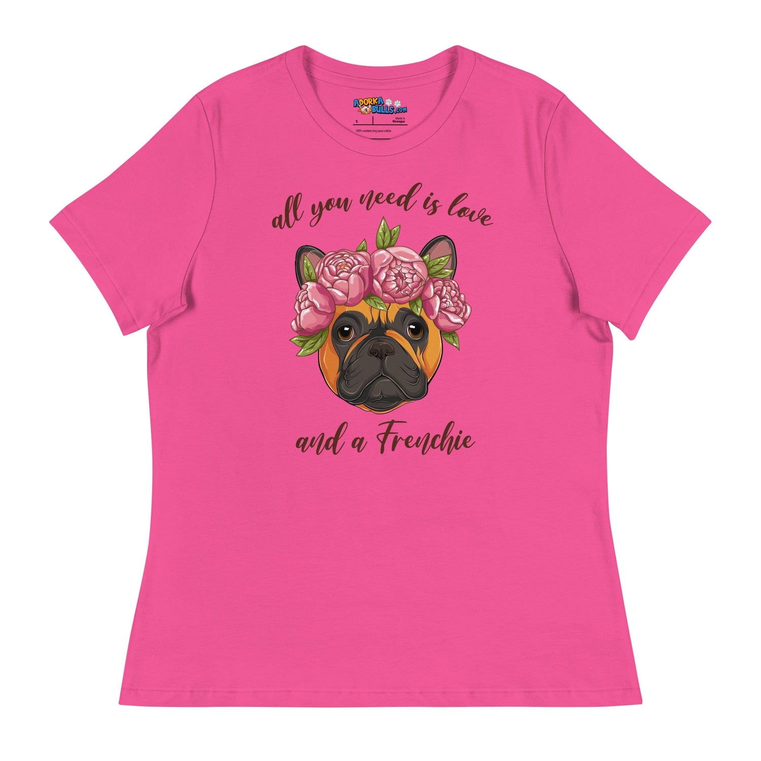 "All You Need Is Love and a Frenchie" Women&