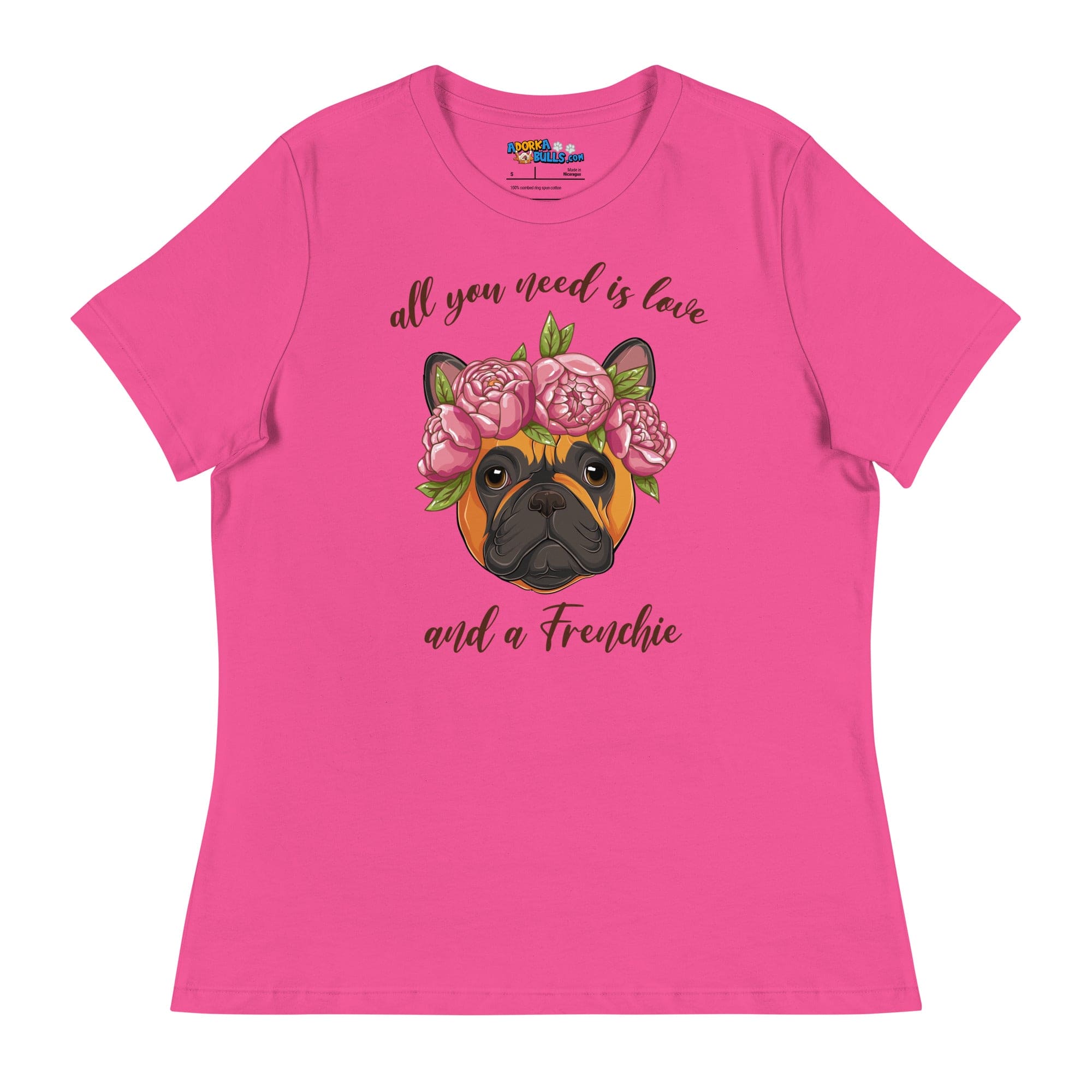 "All You Need Is Love and a Frenchie" Women&
