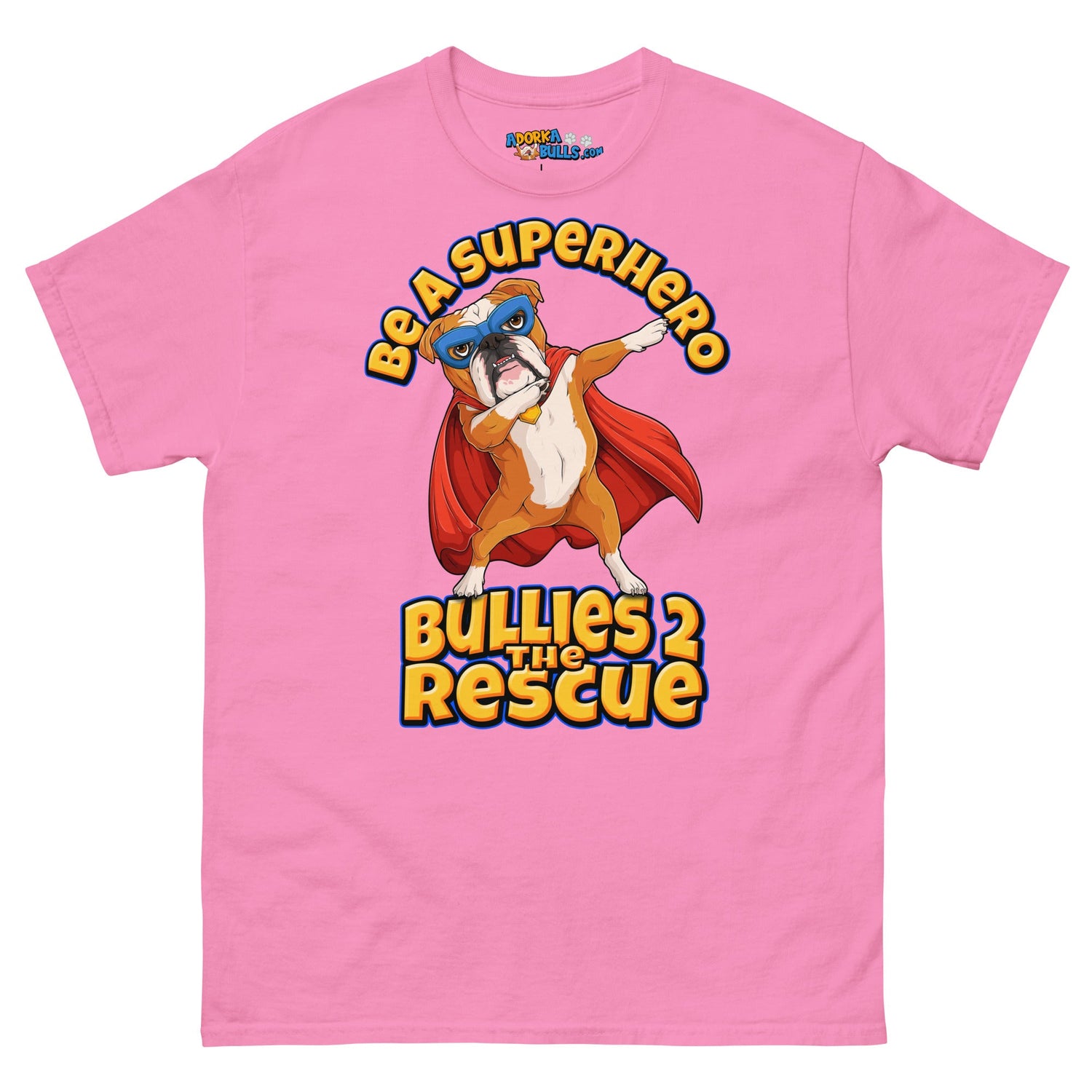 "Be A Superhero" Dabbing Bulldog Men&