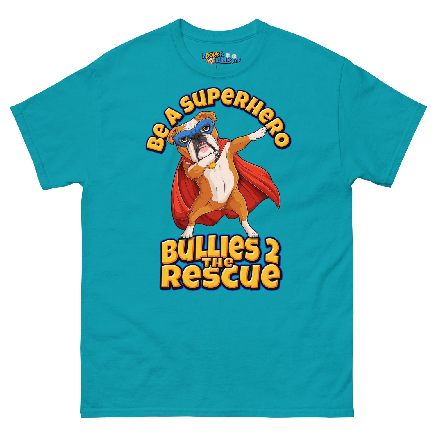 "Be A Superhero" Dabbing Bulldog Men&