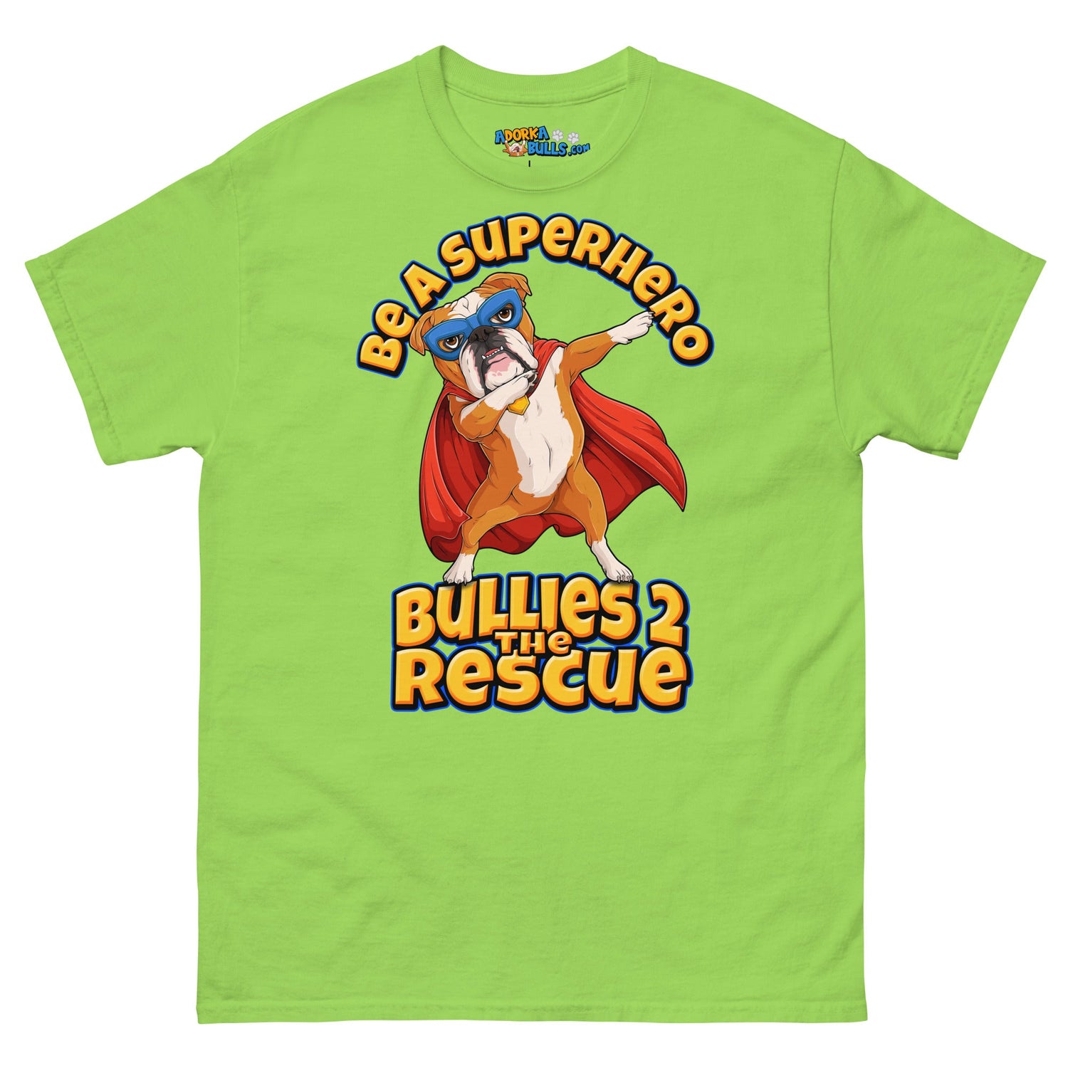 "Be A Superhero" Dabbing Bulldog Men&