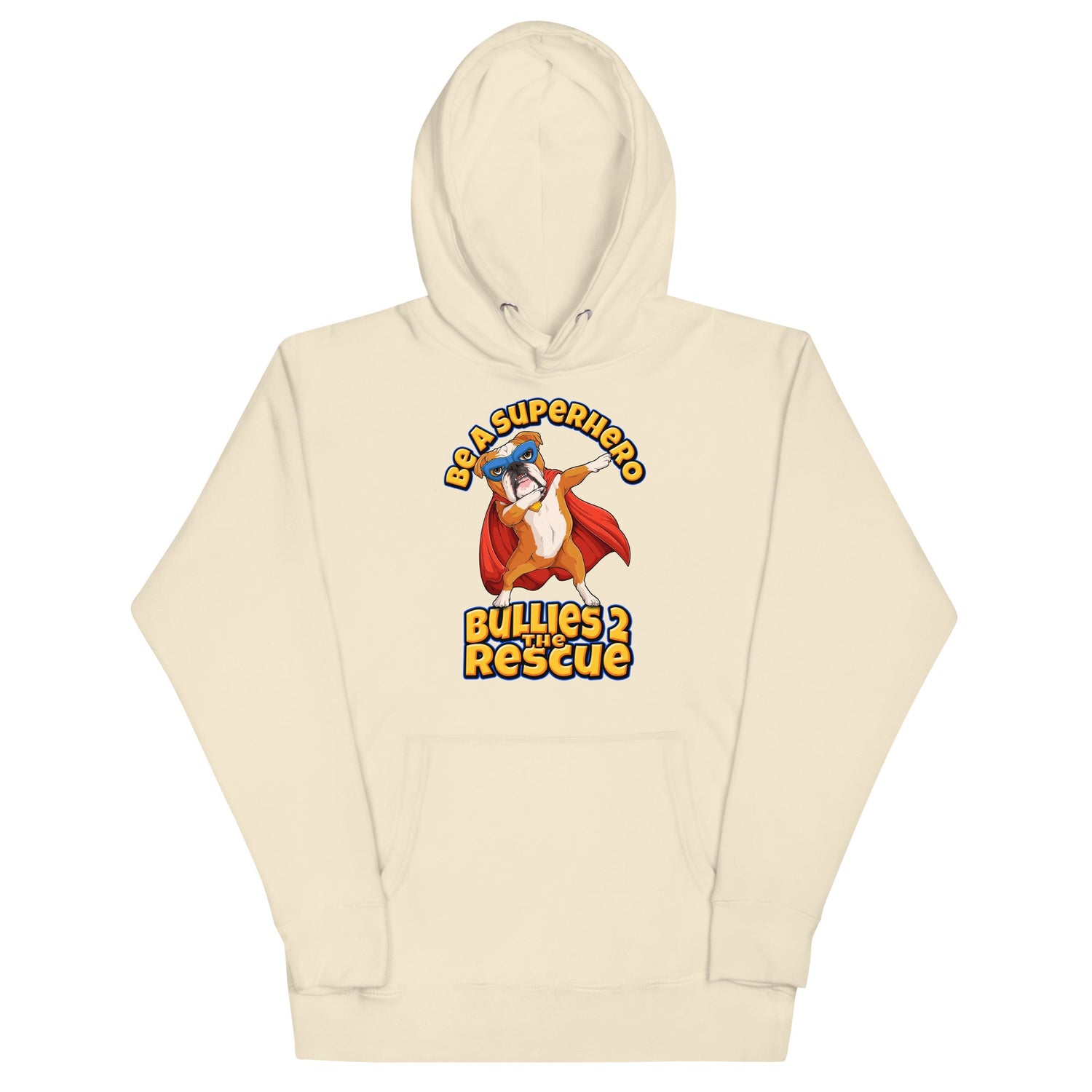 "Be A Superhero" Dabbing Bulldog Unisex Hoodie
