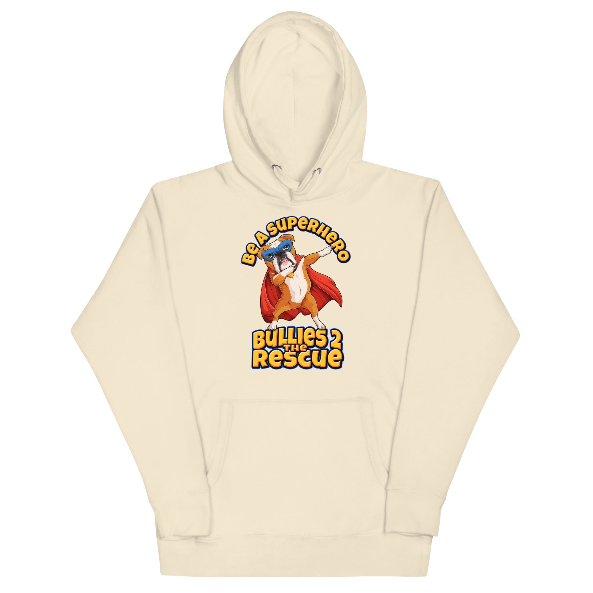 "Be A Superhero" Dabbing Bulldog Unisex Hoodie