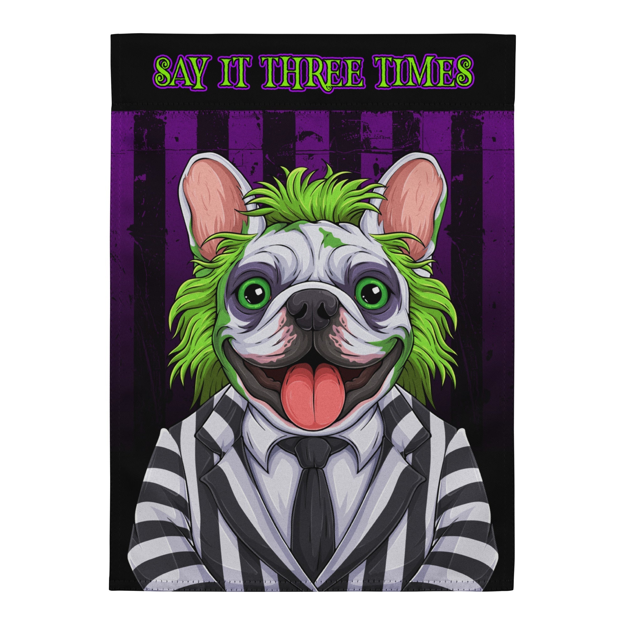 BeetleFrenchie French Bulldog Garden Flag – Say It Three Times