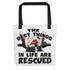 "Best Things in Life are Rescued" English Bulldog Tote Bag | B&W Colored