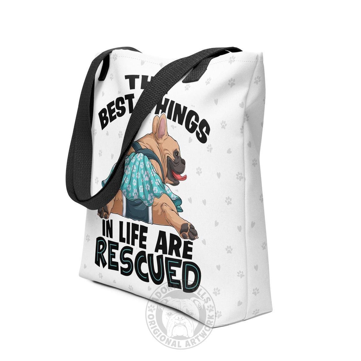 "Best Things in Life are Rescued" Female French Bulldog Tote Bag | Fawn & White Colored with Spina Bifida