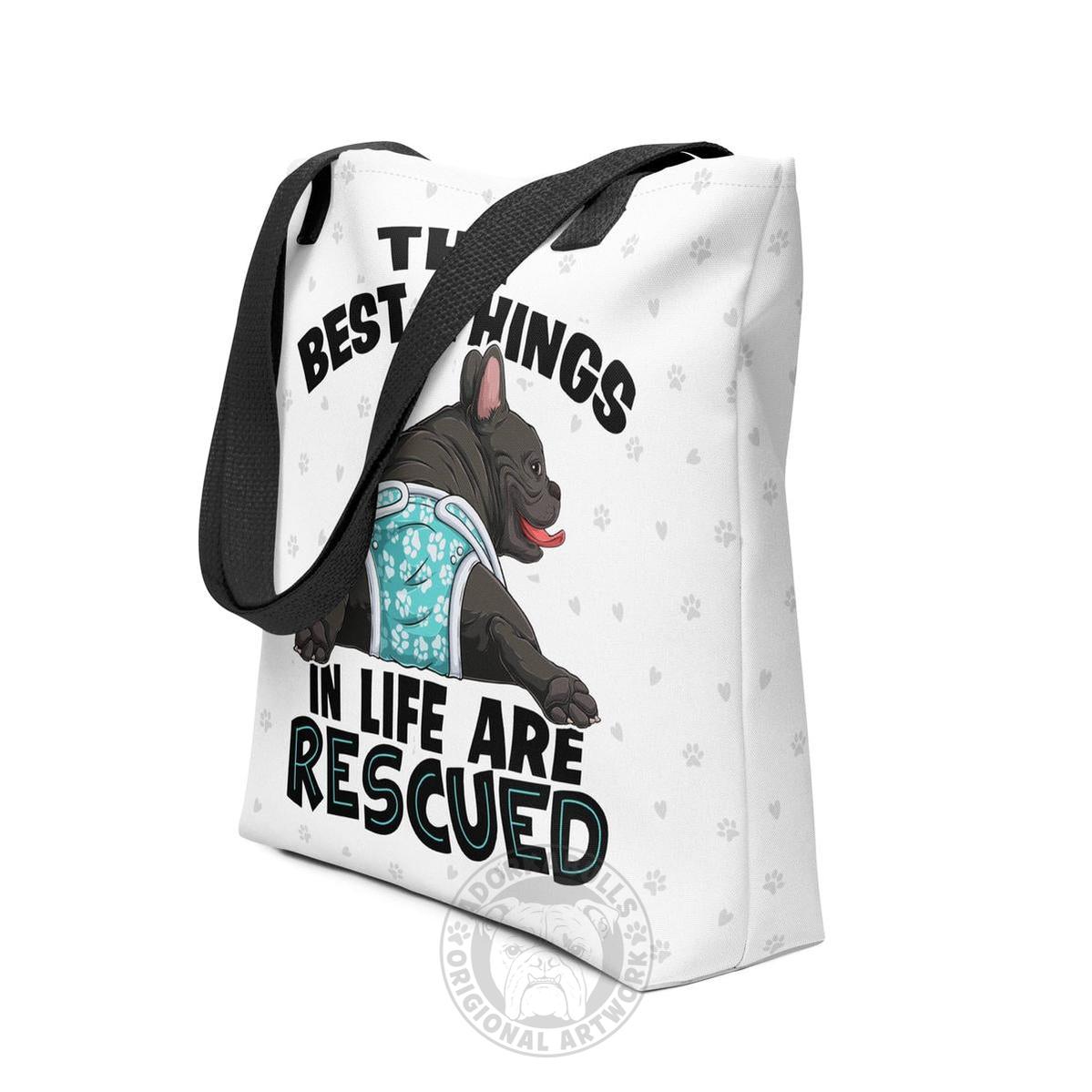"Best Things in Life are Rescued" Male French Bulldog Tote Bag | B&W Colored with Spina Bifida