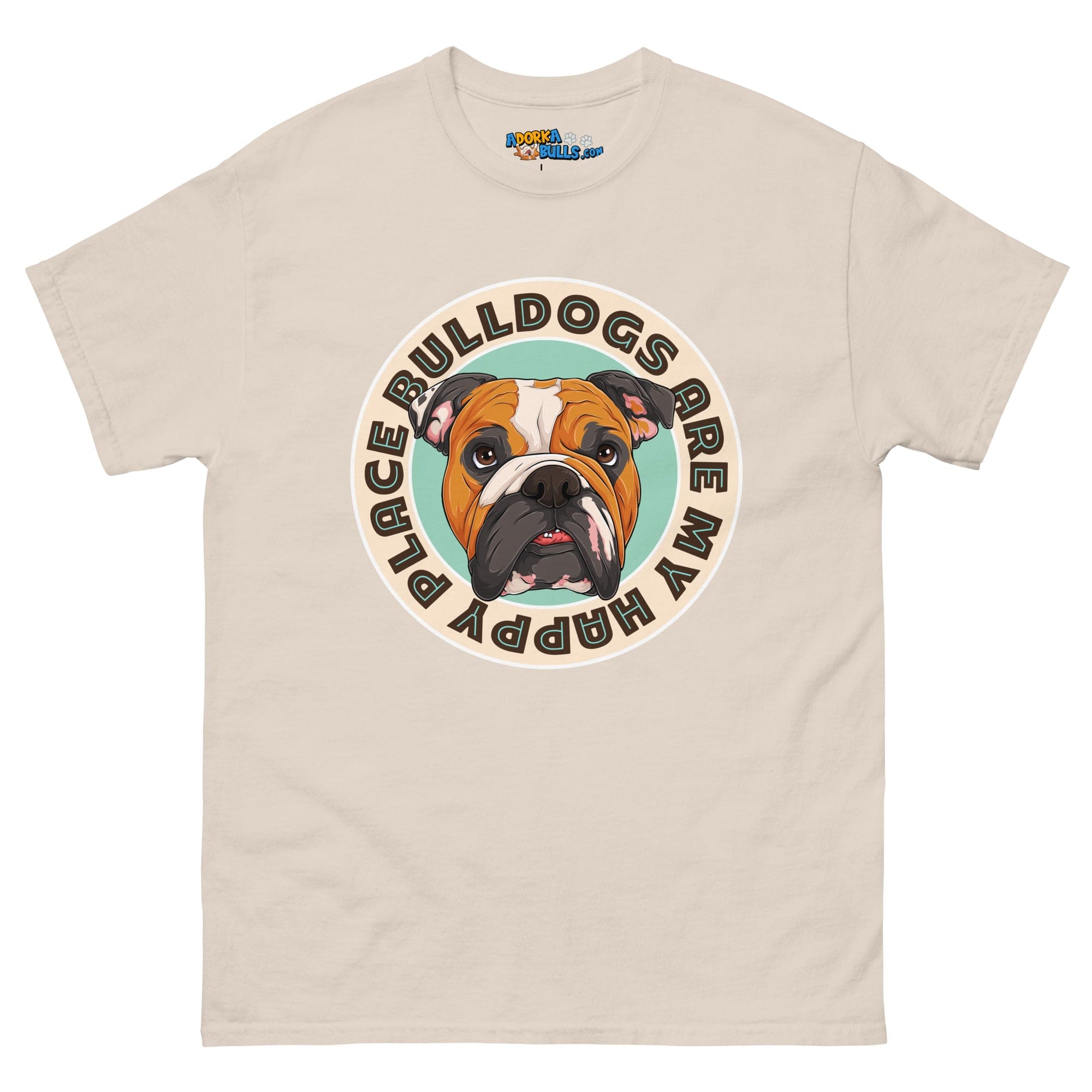 "Bulldogs Are My Happy Place" English Bulldog Men&