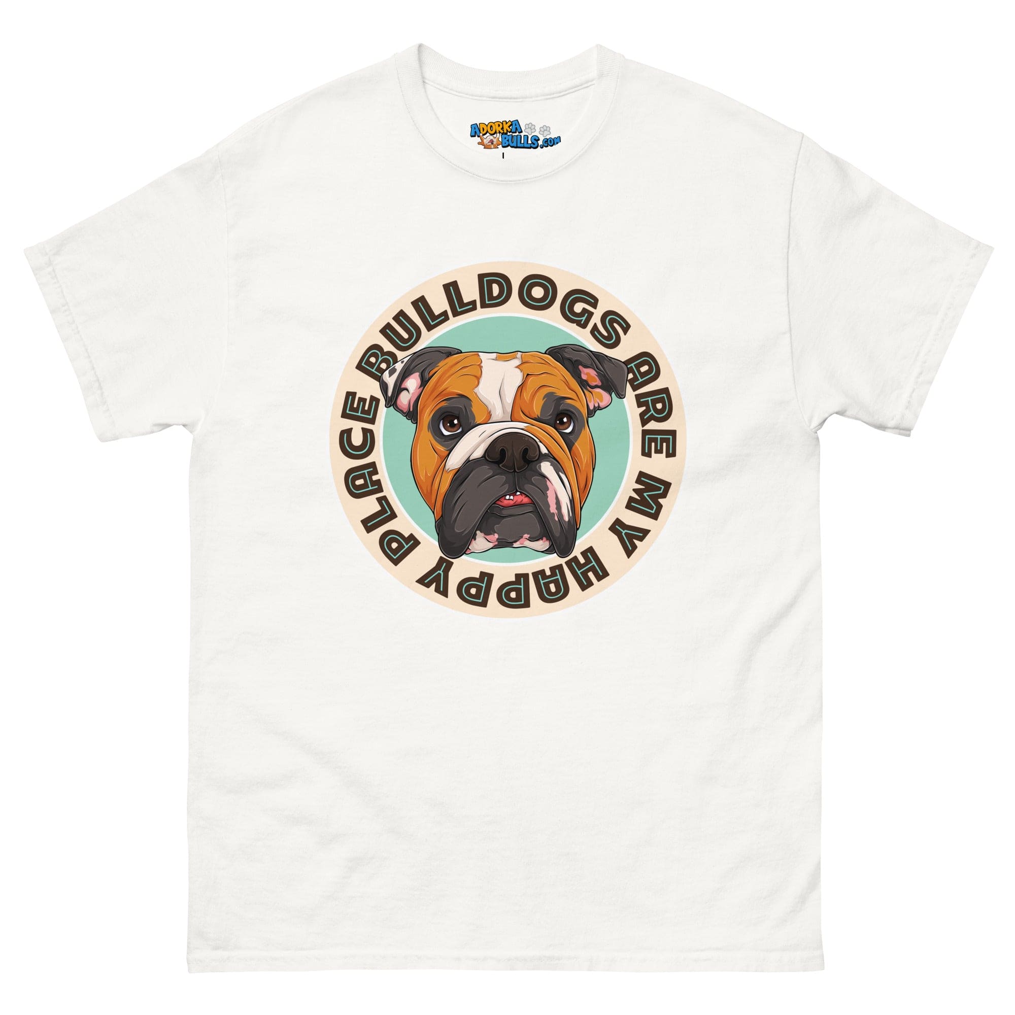 "Bulldogs Are My Happy Place" English Bulldog Men&