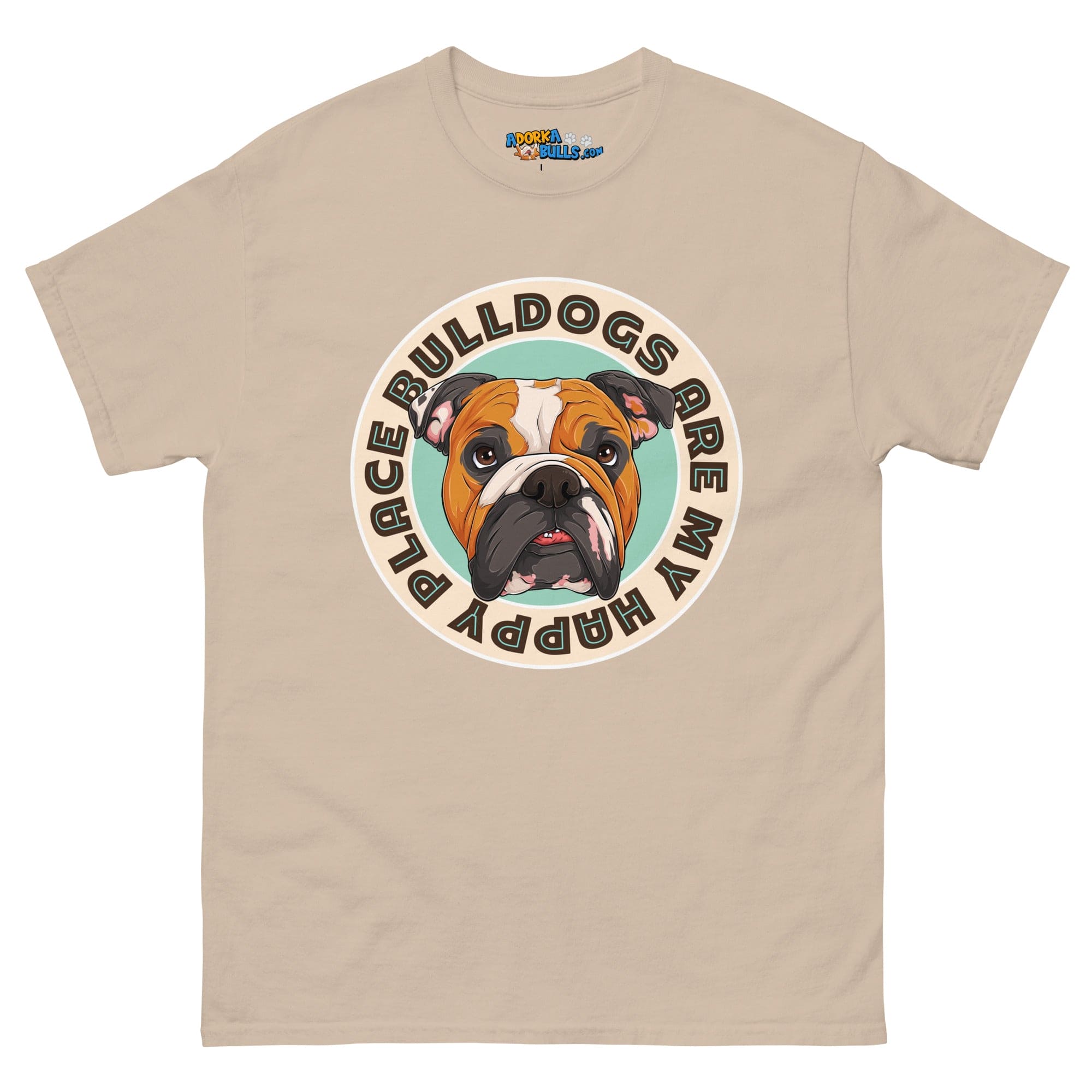 "Bulldogs Are My Happy Place" English Bulldog Men&