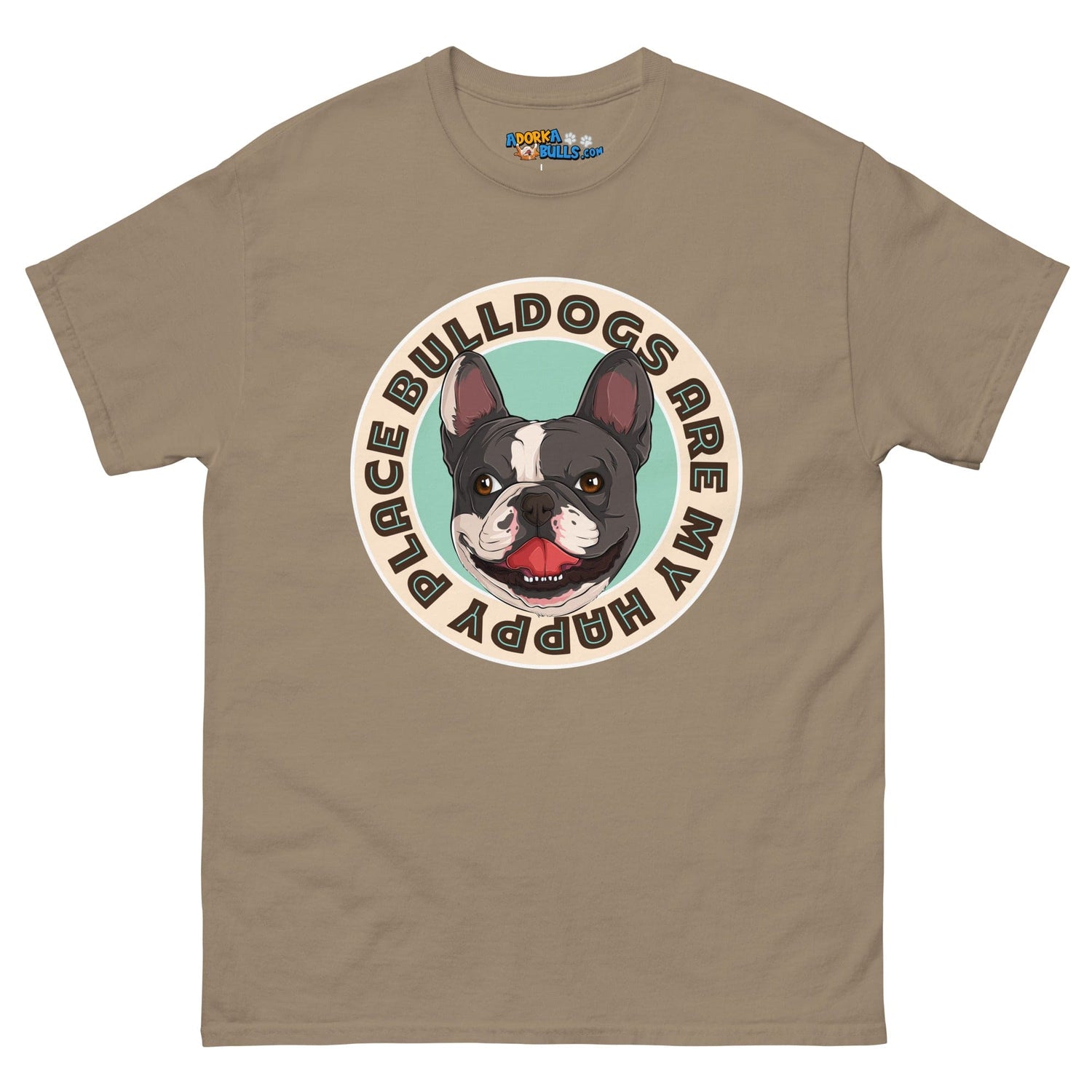 "Bulldogs Are My Happy Place" French Bulldog Men&