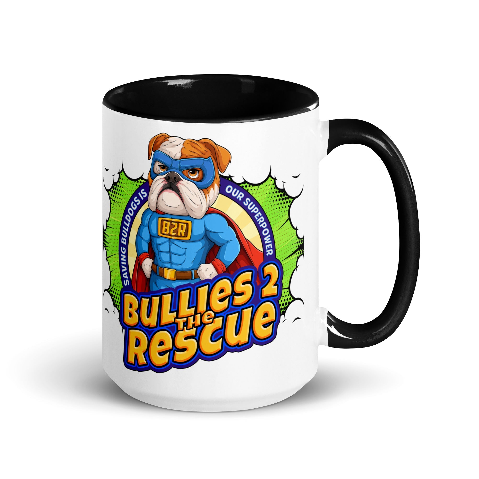 Bullies 2 the Rescue Mug with Color Inside