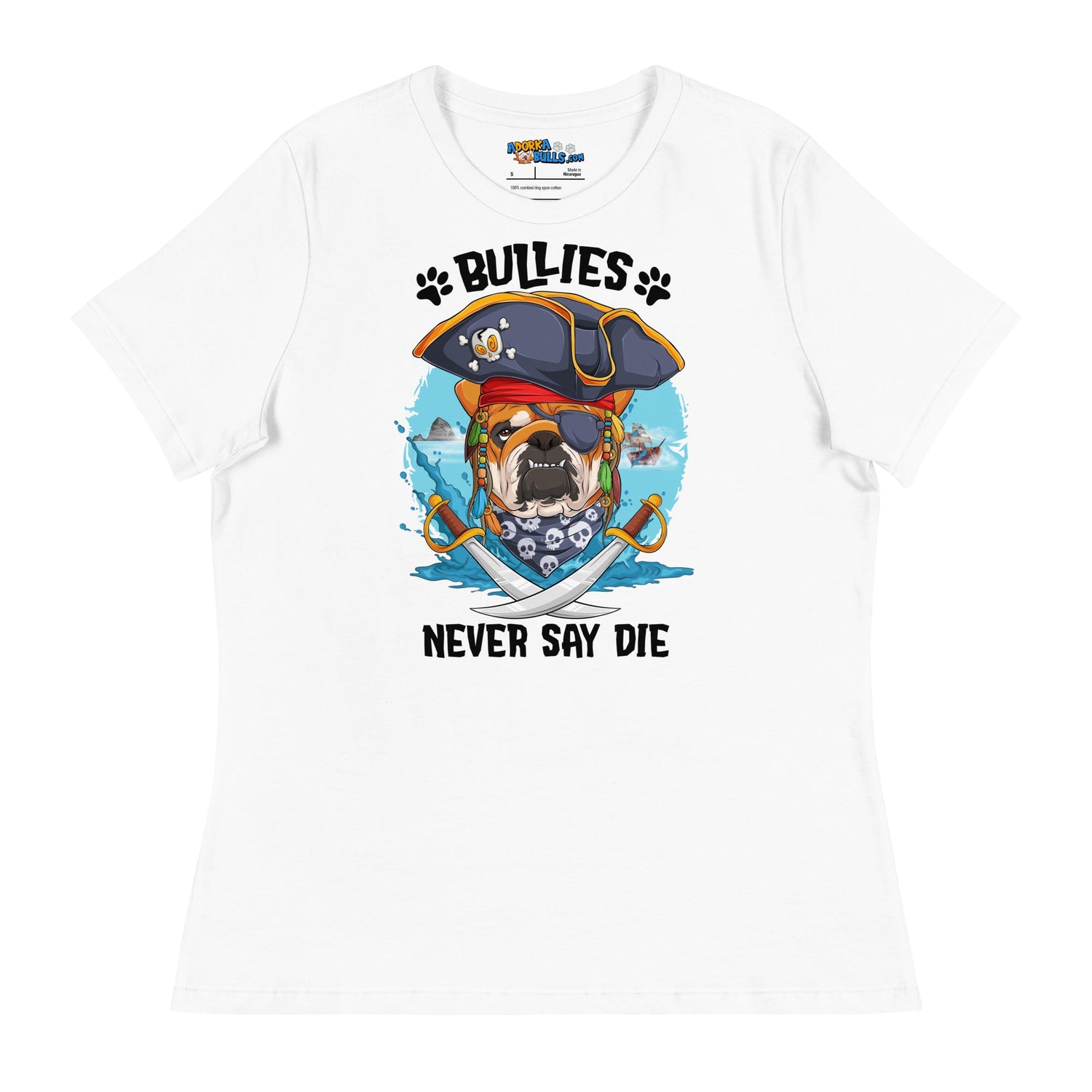 "Bullies Never Say Die" English Bulldog Pirate Women’s Relaxed Tee