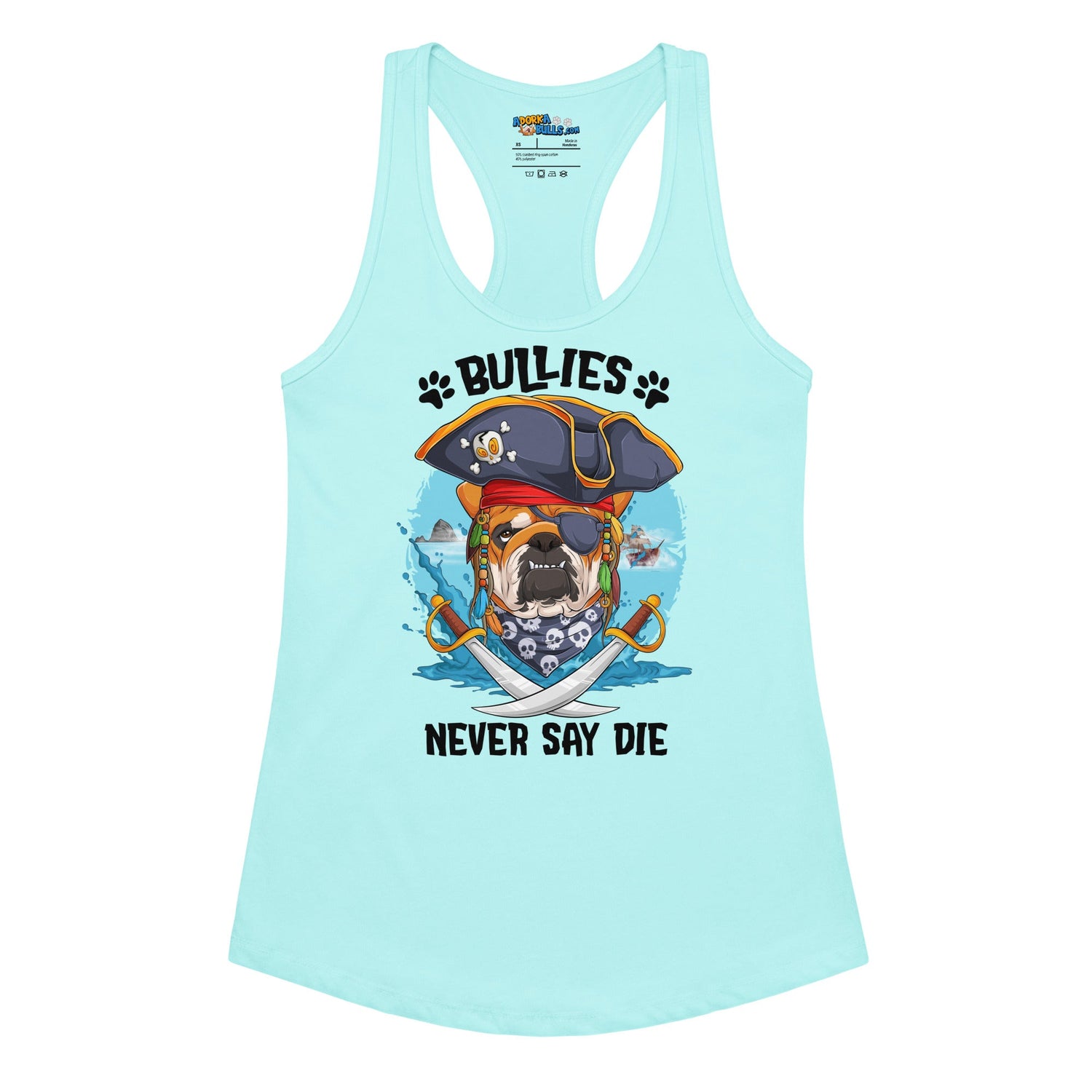 "Bullies Never Say Die" English Bulldog Pirate Women’s Tank