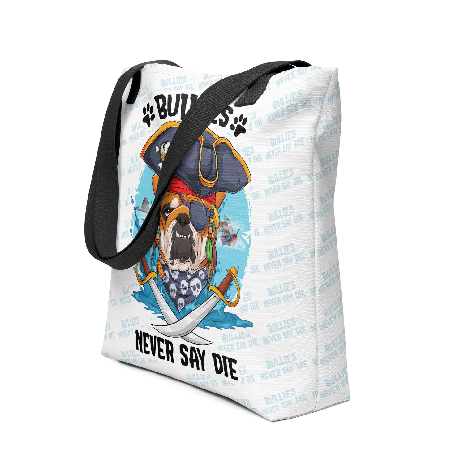 “Bullies Never Say Die” Pirate English Bulldog Tote Bag