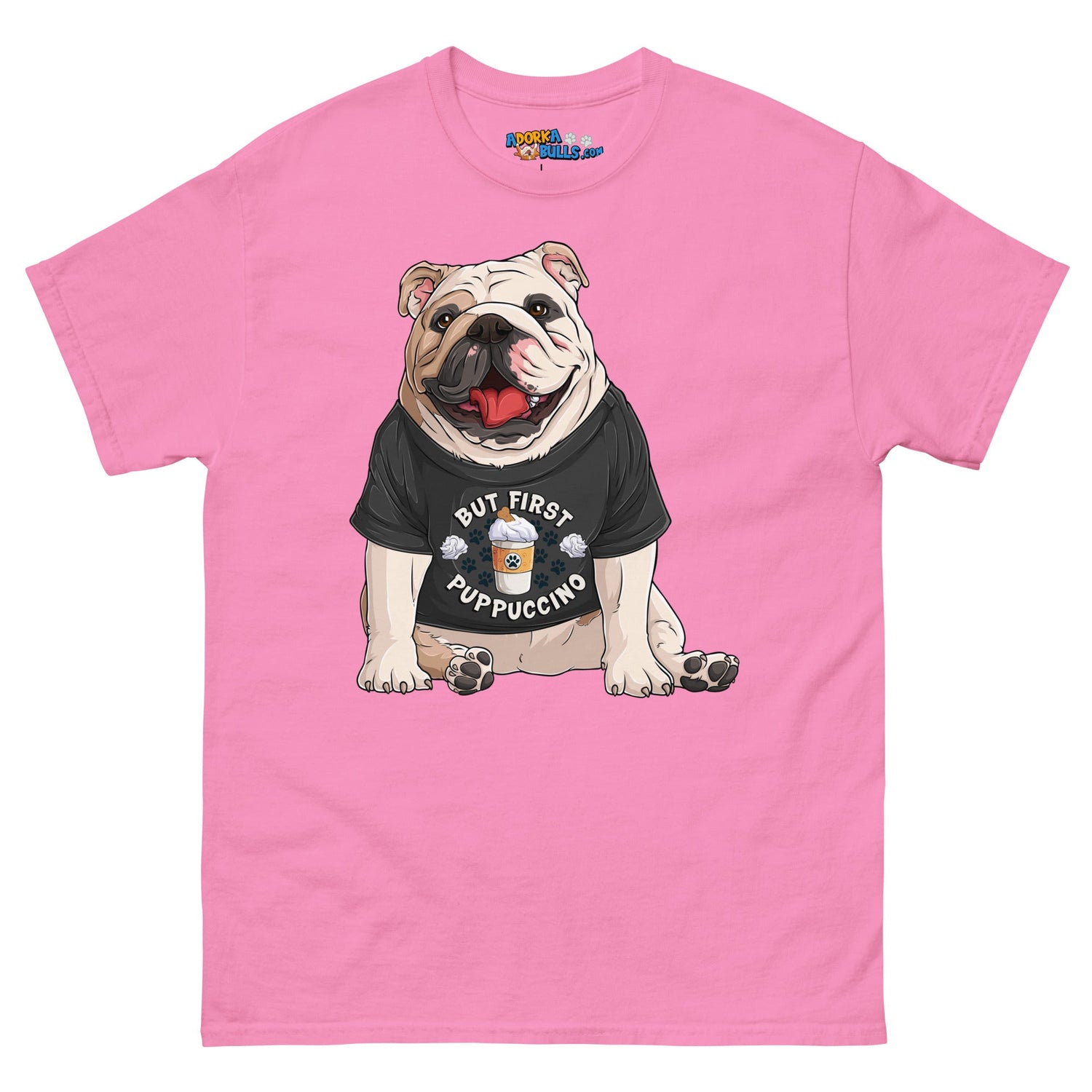 "But First Puppucinno" English Bulldog Men&
