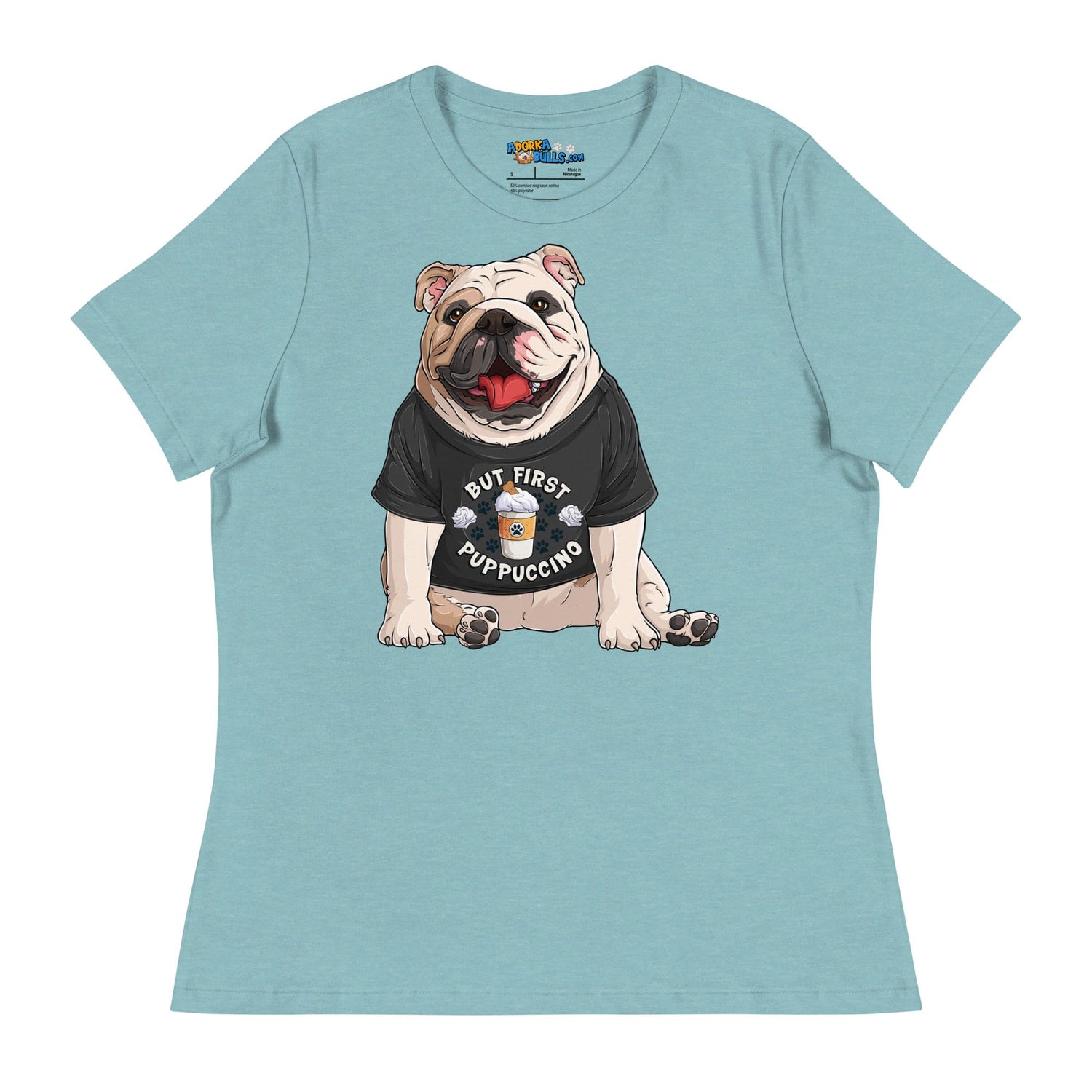 "But First Puppucinno" English Bulldog Women&